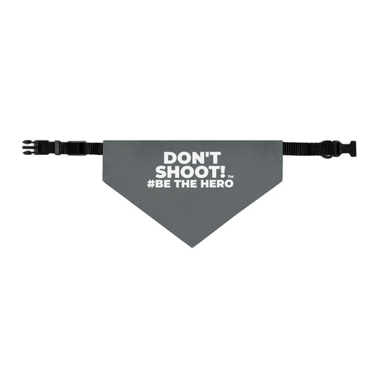 DON'T SHOOT! #BE THE HERO™ PET BANDANA WORLDWIDE SHIPPING