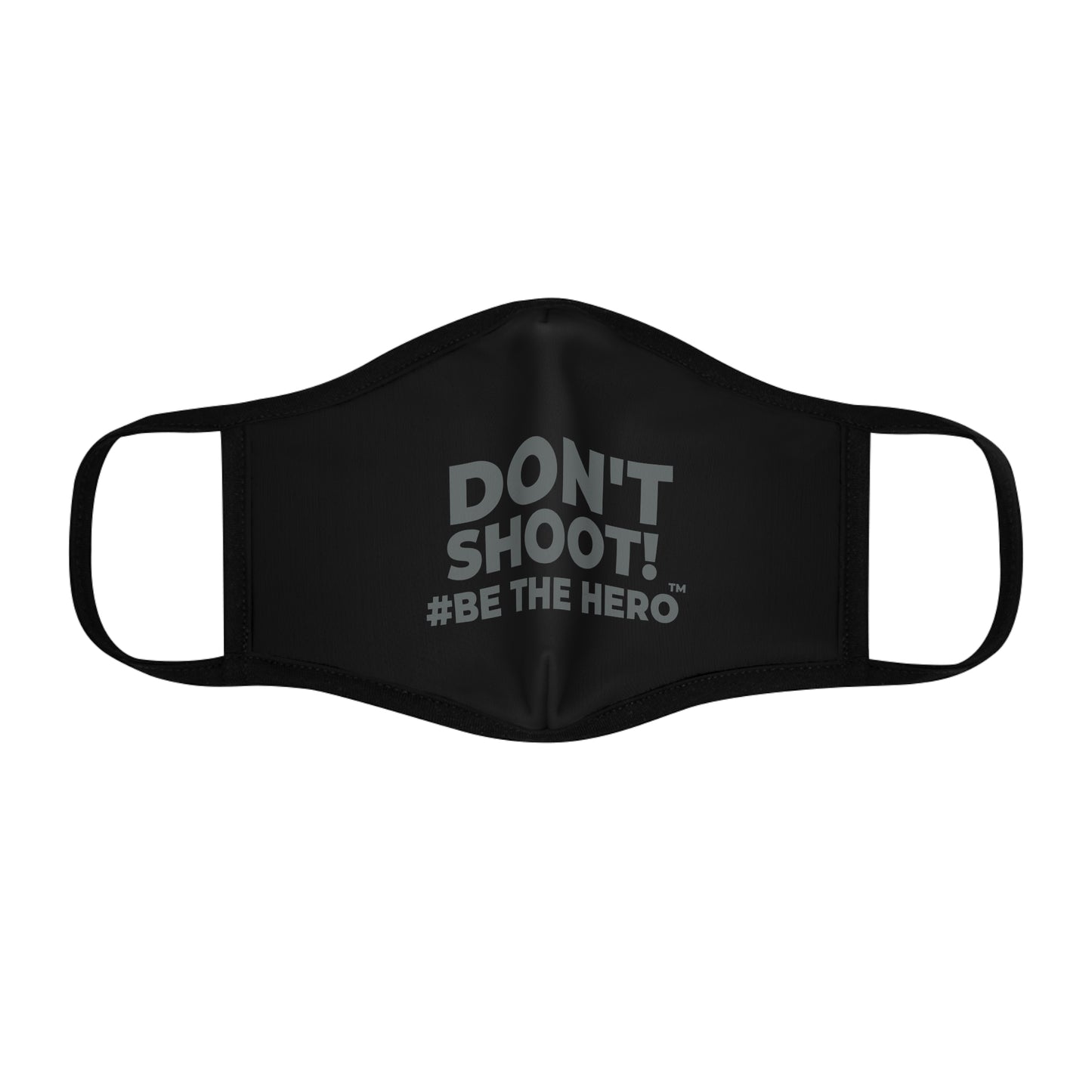 DON'T SHOOT! #BE THE HERO™ FACE MASK WORLDWIDE SHIPPING
