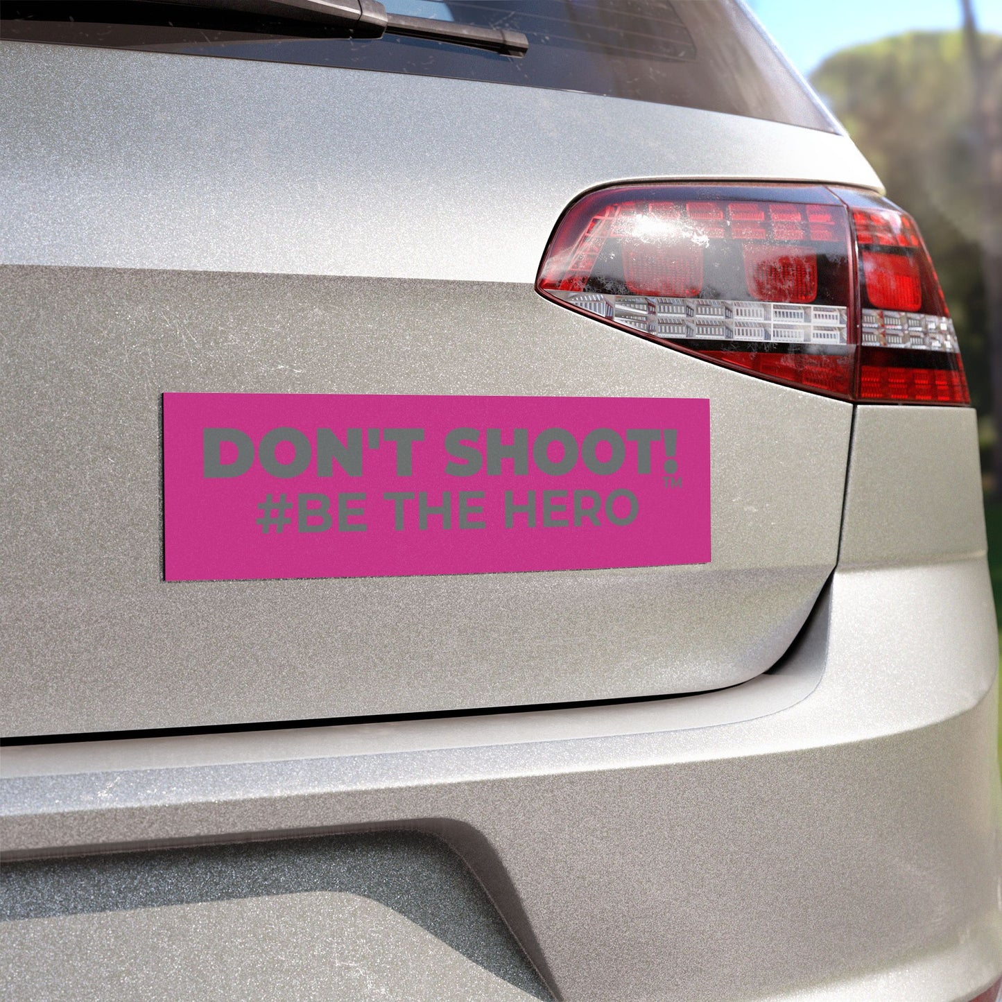 DON'T SHOOT! #BE THE HERO™ CAR MAGNETS WORLDWIDE