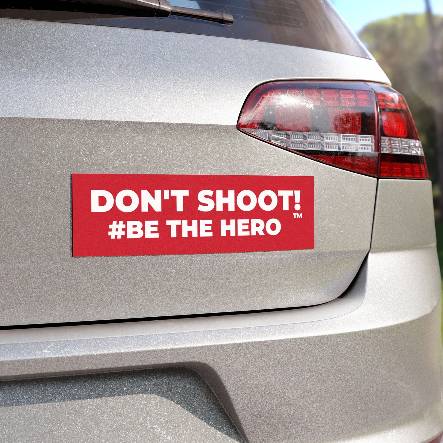 DON'T SHOOT! #BE THE HERO™ CAR MAGNETS WORLDWIDE SHIPPING