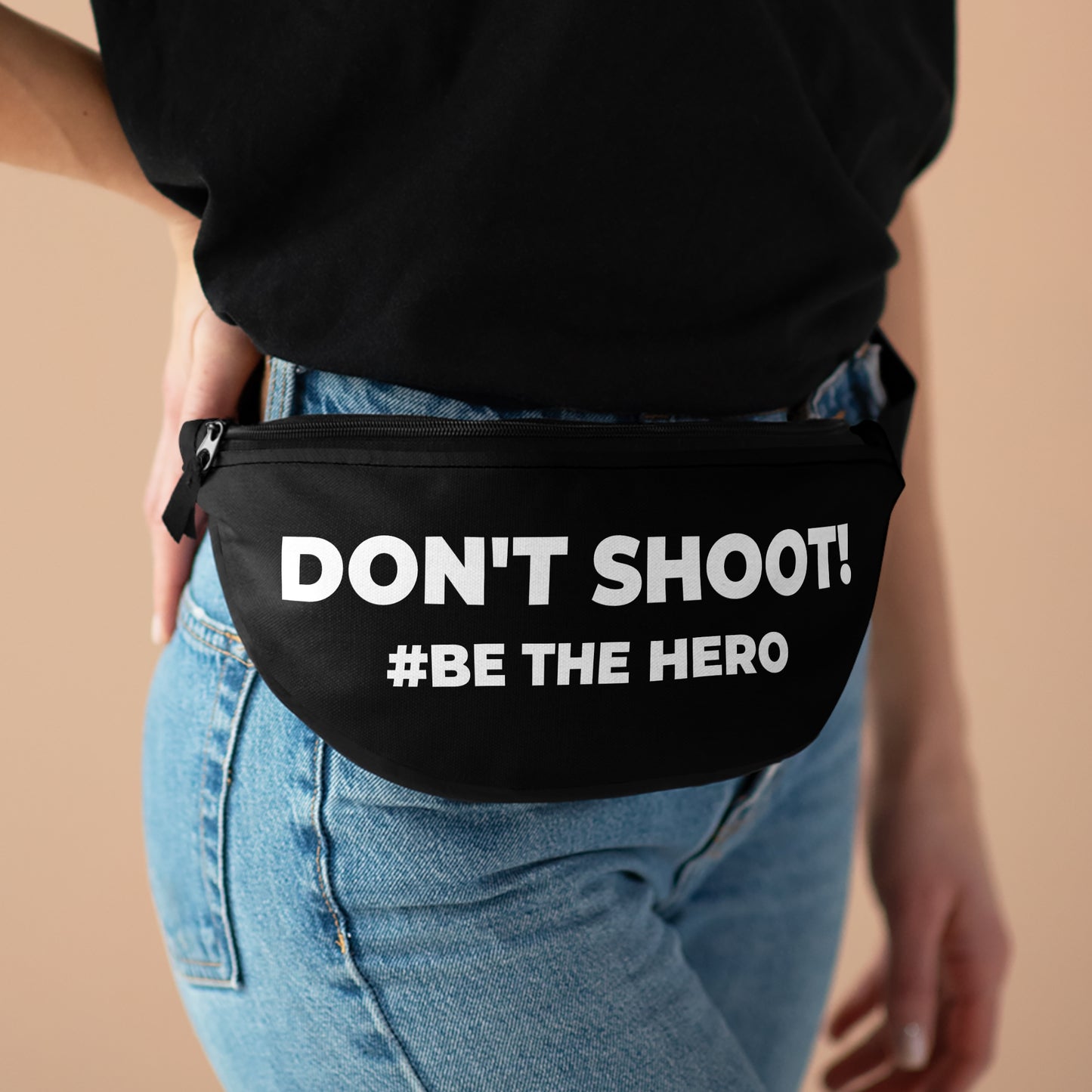 DON'T SHOOT! #BE THE HERO™ FANNY PACK WORLDWIDE SHIPPING