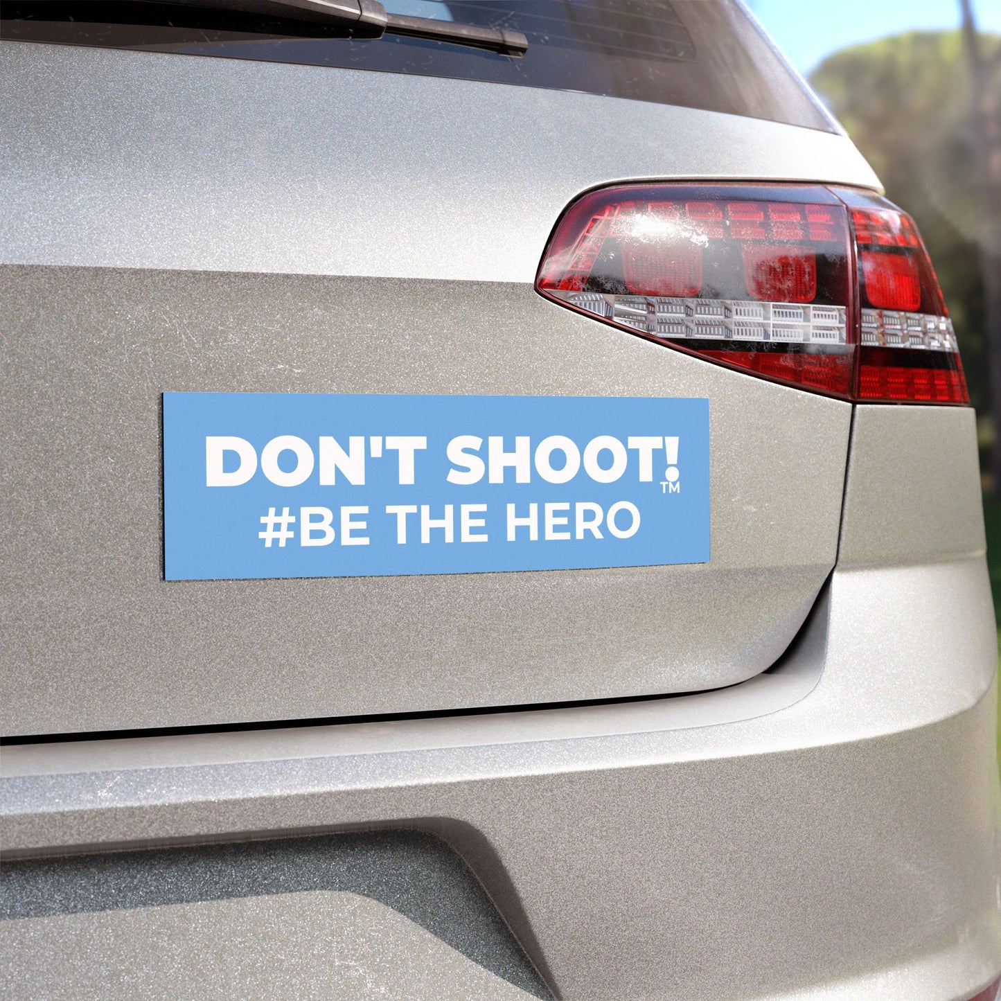 DON'T SHOOT! #BE THE HERO™ CAR MAGNETS WORLDWIDE SHIPPING