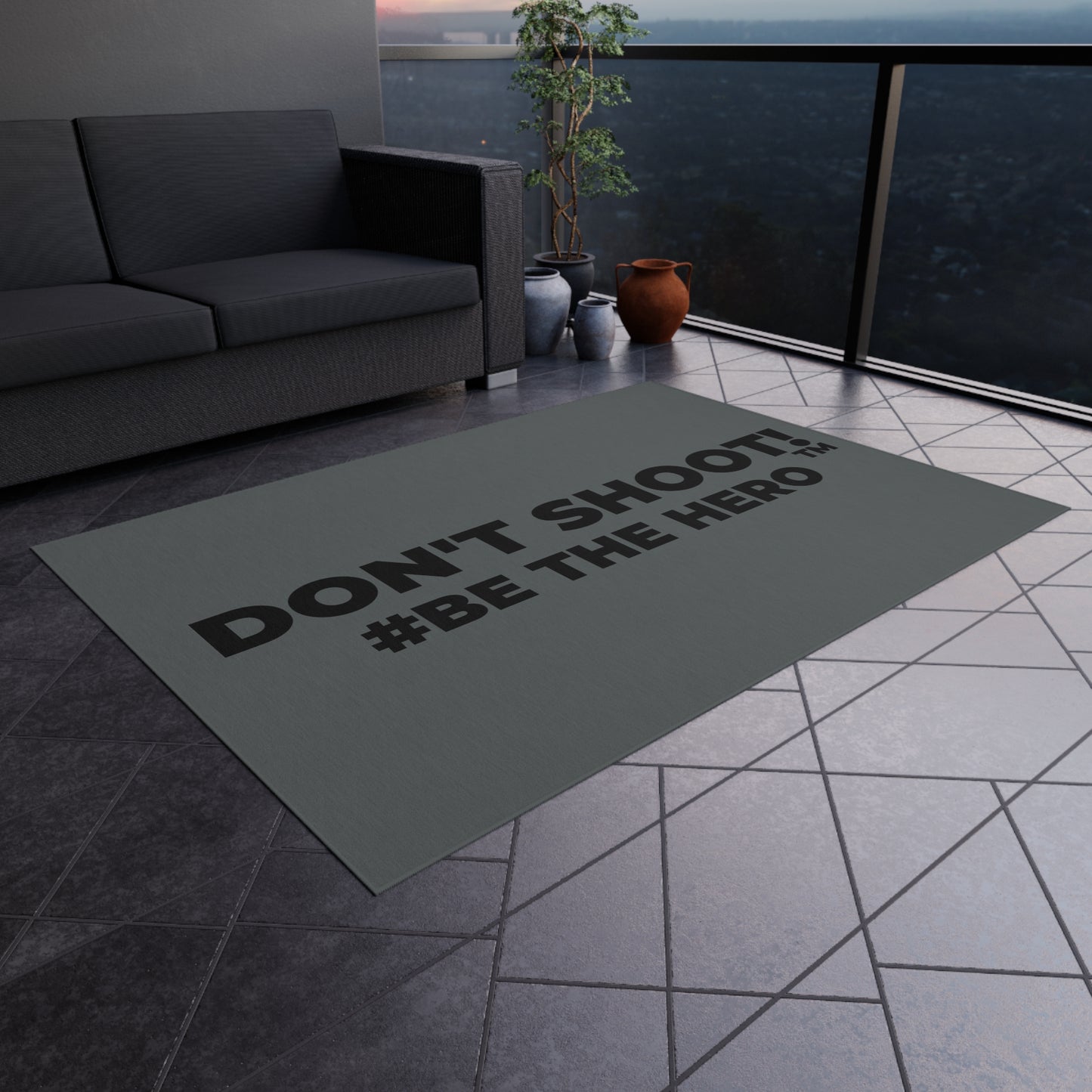 DON'T SHOOT! #BE THE HERO™ OUTDOOR RUG WORLDWIDE SHIPPING