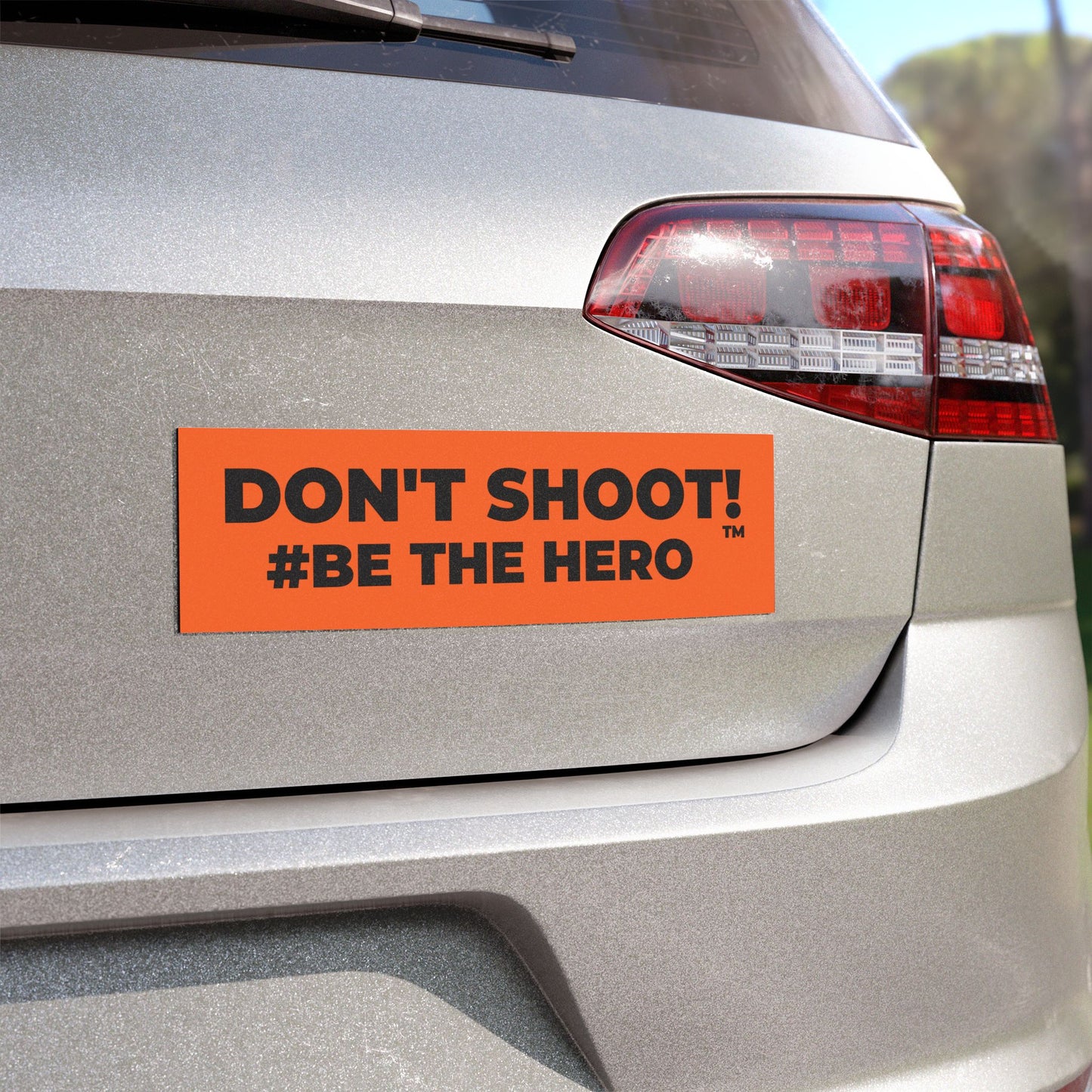 DON'T SHOOT! #BE THE HERO™ CAR MAGNETS WORLDWIDE SHIPPING