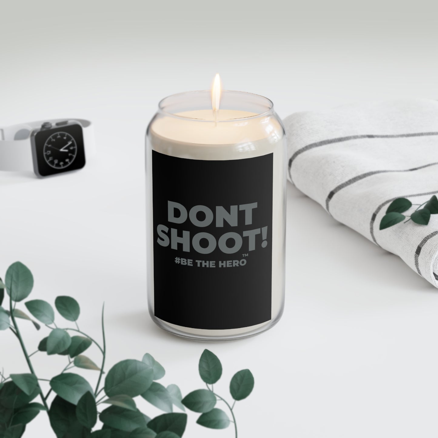 DON'T SHOOT! #BE THE HERO™ SOY CANDLE WORLDWIDE