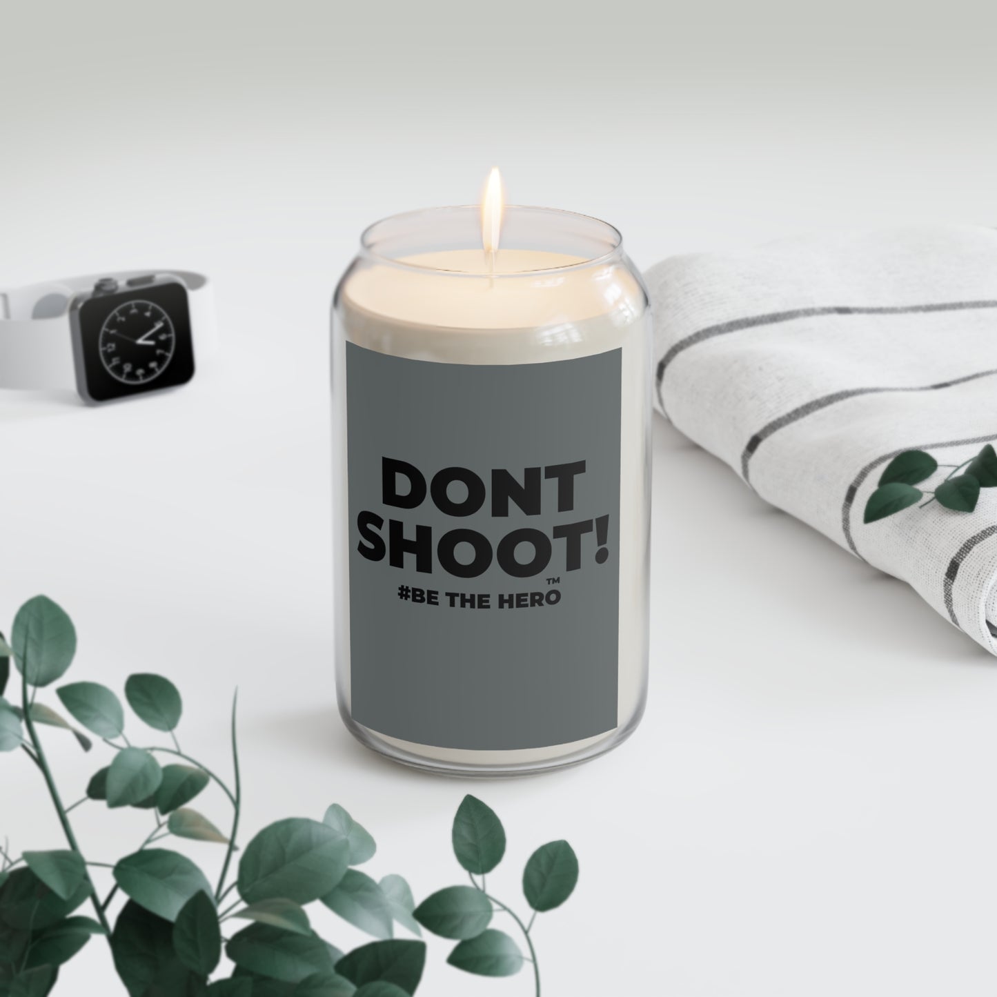 DON'T SHOOT! #BE THE HERO™ SOY CANDLE WORLDWIDE