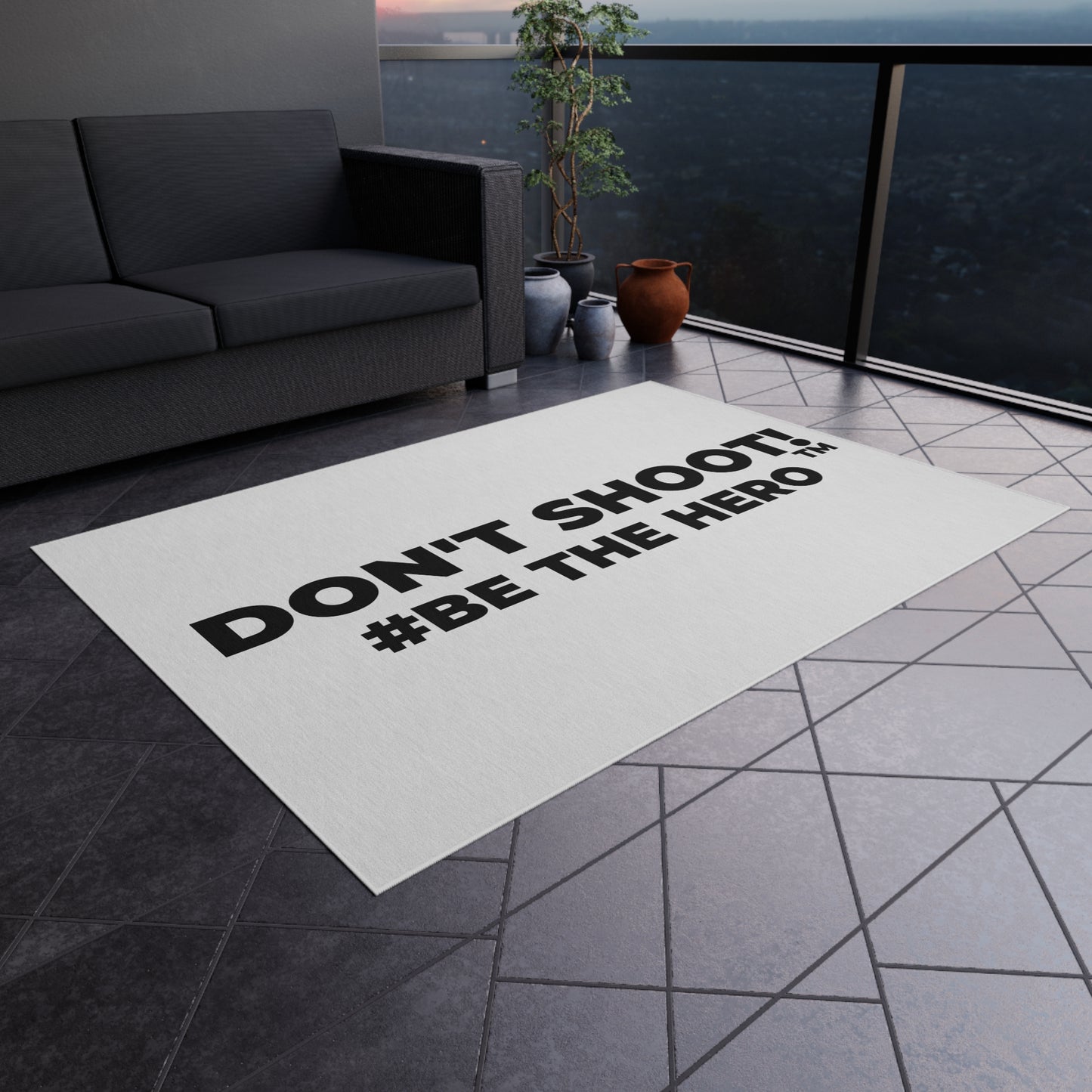 DON'T SHOOT! #BE THE HERO™ OUTDOOR RUG WORLDWIDE SHIPPING