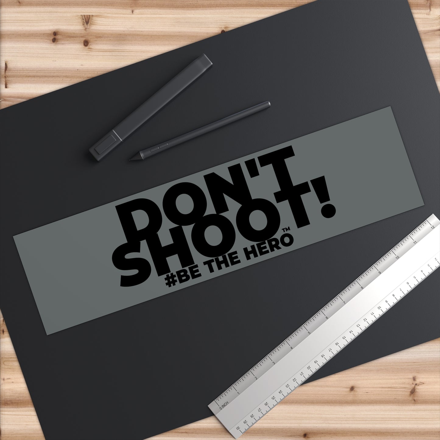 DON'T SHOOT! #BE THE HERO™ WINDOW STICKER WORLDWIDE
