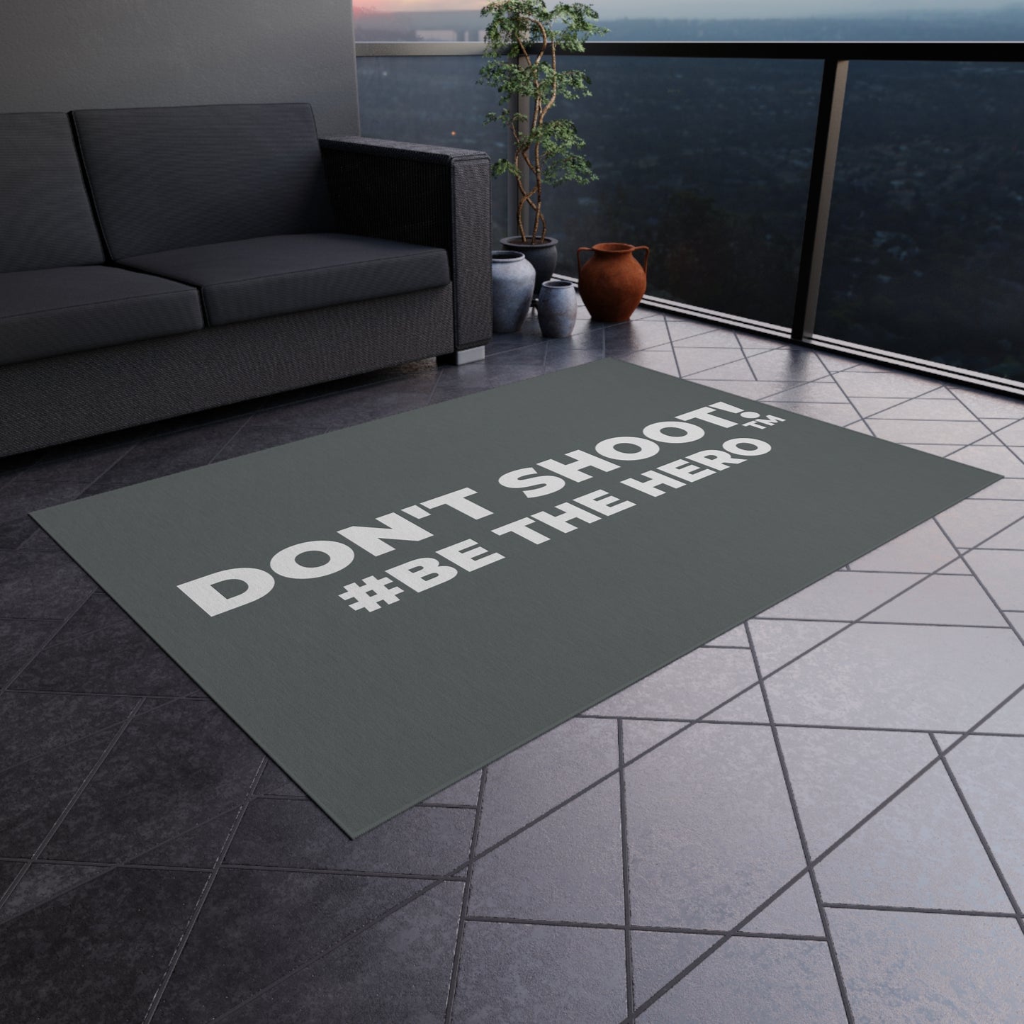 DON'T SHOOT! #BE THE HERO™ OUTDOOR RUG WORLDWIDE SHIPPING