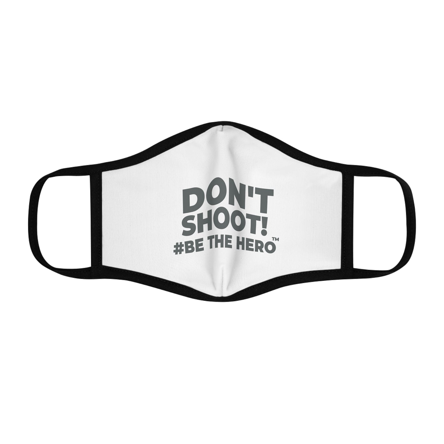 DON'T SHOOT! #BE THE HERO™ FACE MASK WORLDWIDE SHIPPING