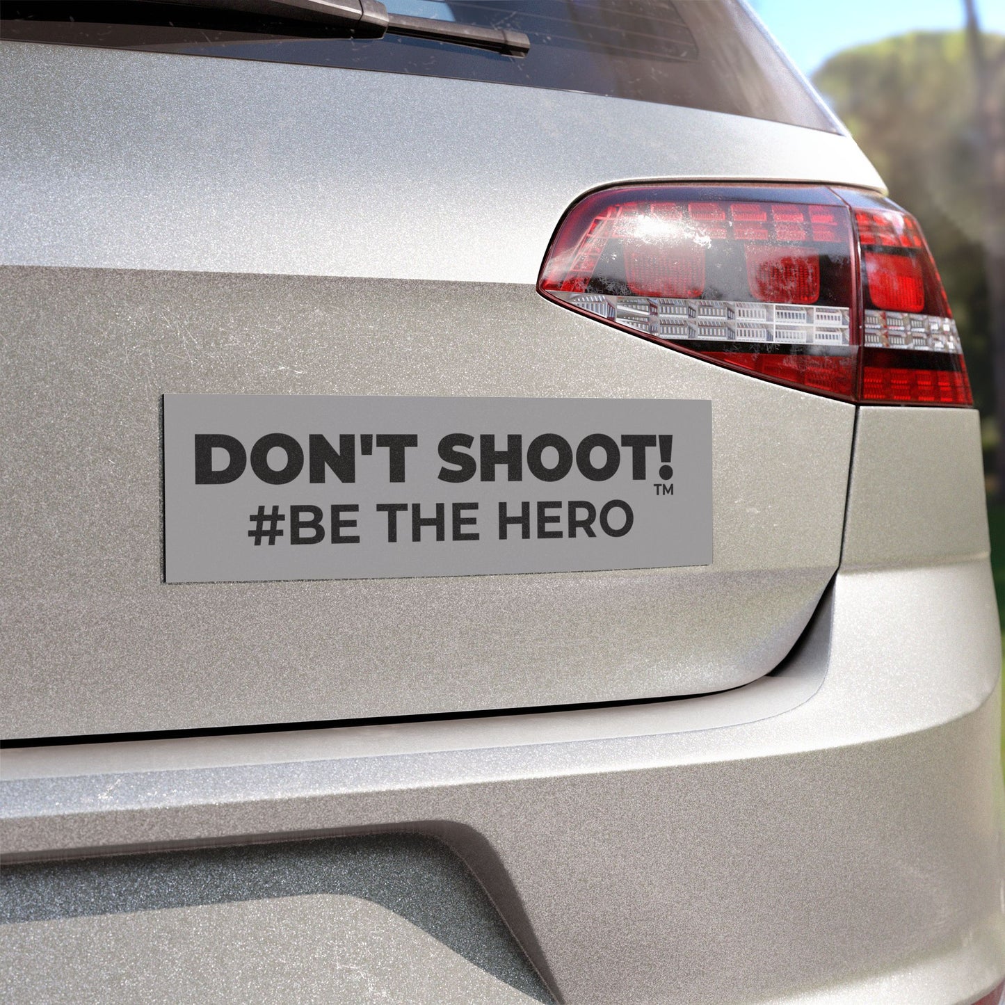 DON'T SHOOT! #BE THE HERO™ CAR MAGNETS WORLDWIDE