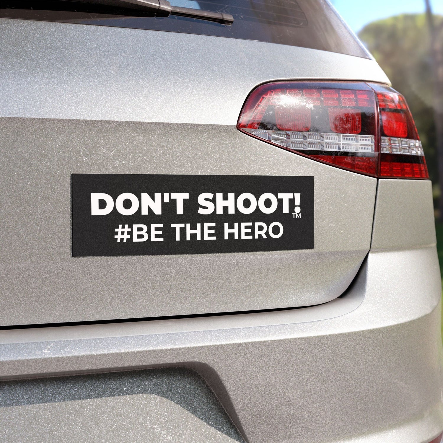 DON'T SHOOT! #BE THE HERO™ Car Magnets