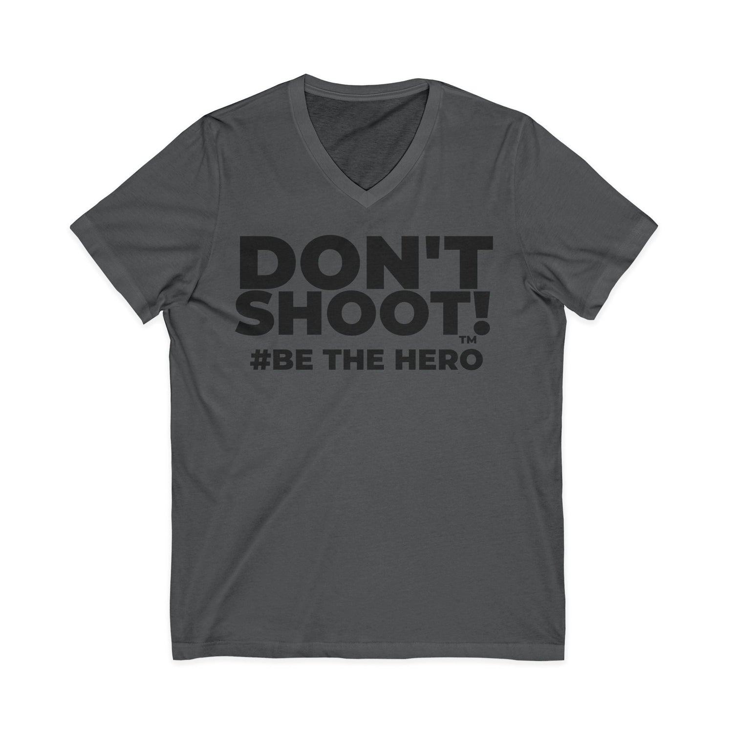 Unisex Tank Tops & T-Shirts: DON'T SHOOT! #BE THE HERO™