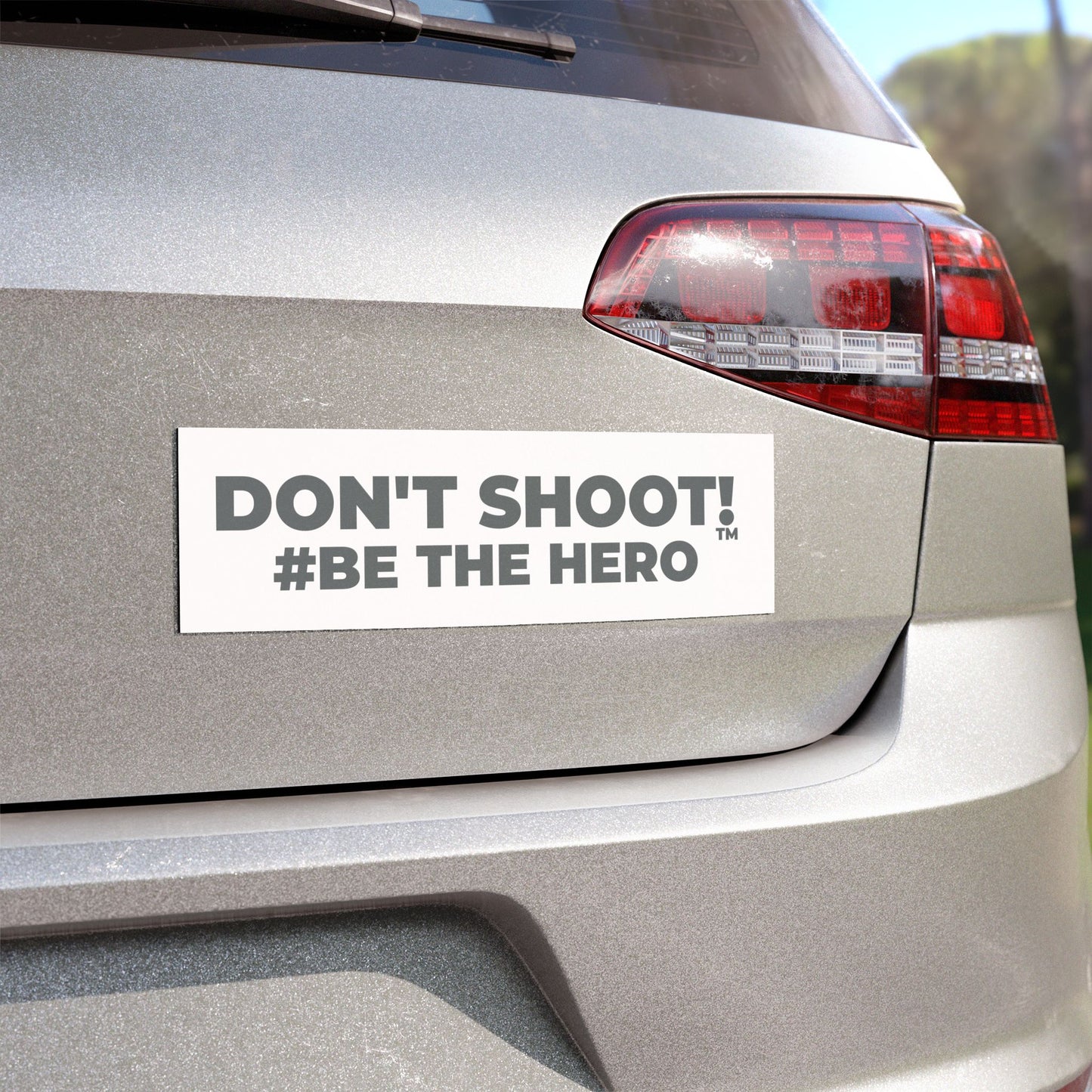 DON'T SHOOT! #BE THE HERO™ CAR MAGNETS WORLDWIDE