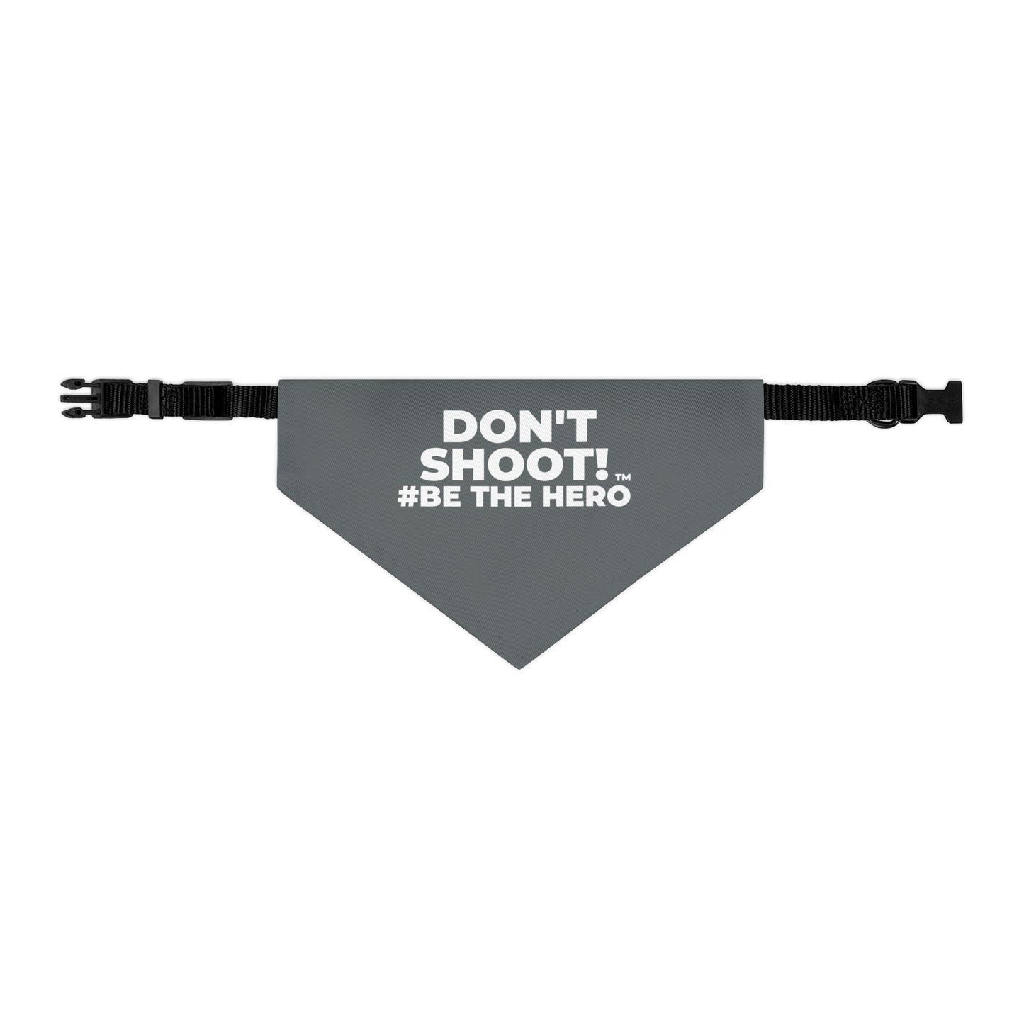 DON'T SHOOT! #BE THE HERO™ PET BANDANA WORLDWIDE SHIPPING