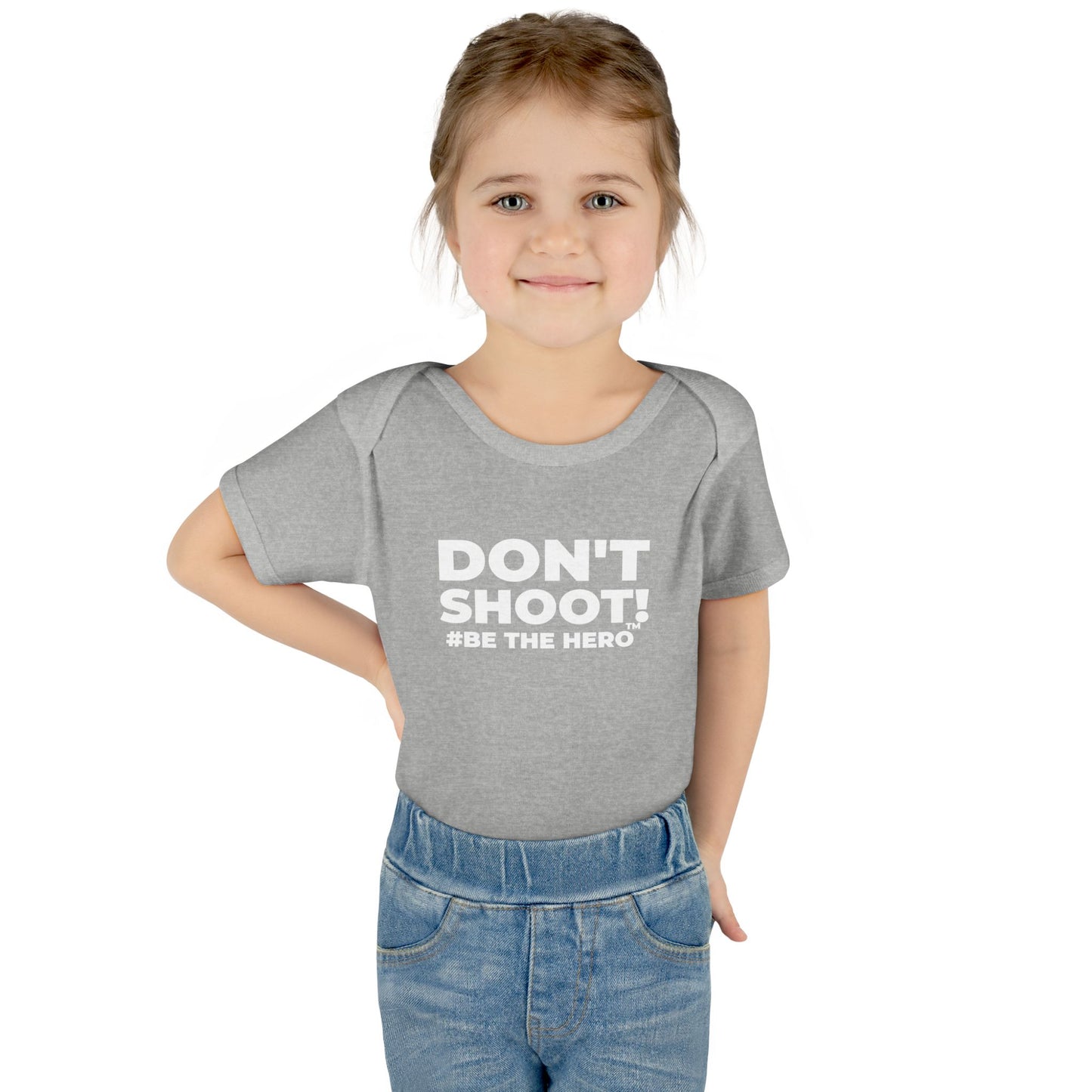 DON'T SHOOT! #BE THE HERO™ INFANT BODYSUIT WORLDWIDE