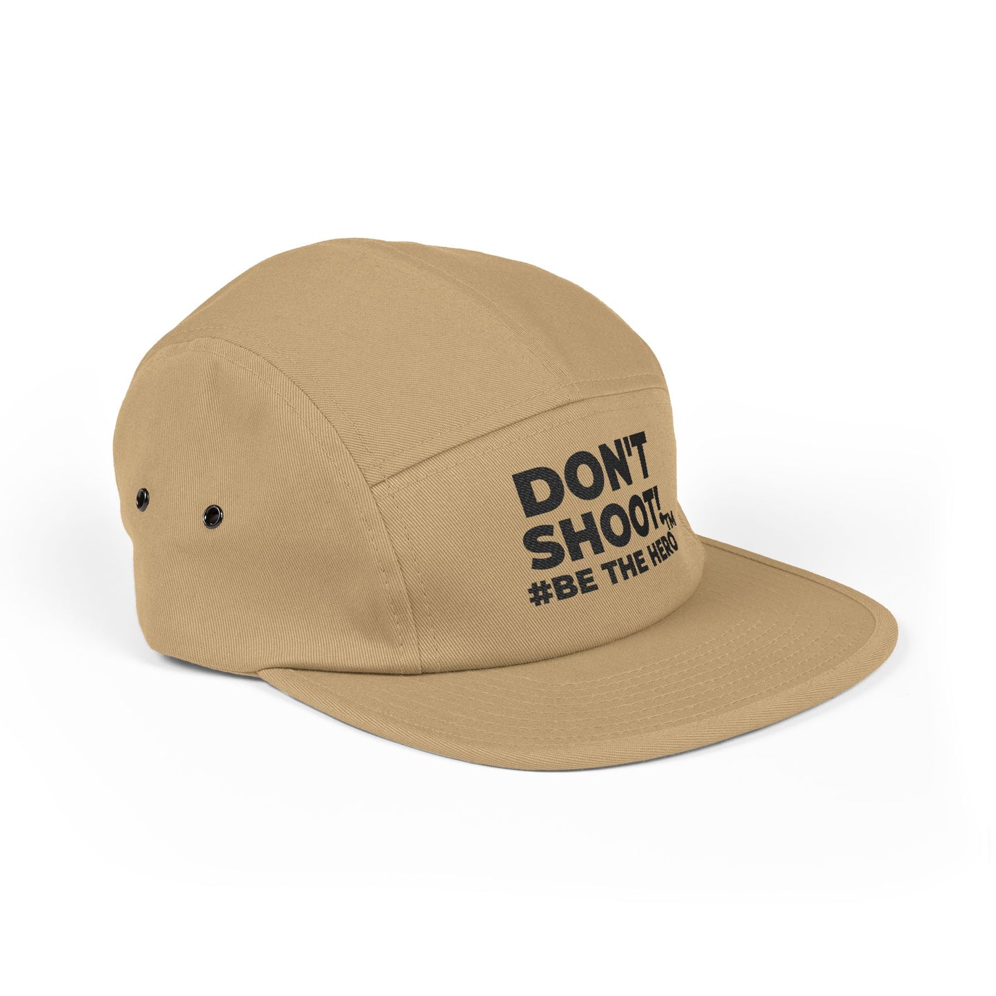 DON'T SHOOT! #BE THE HERO™ 5 PANEL CAP WORLDWIDE SHIPPING
