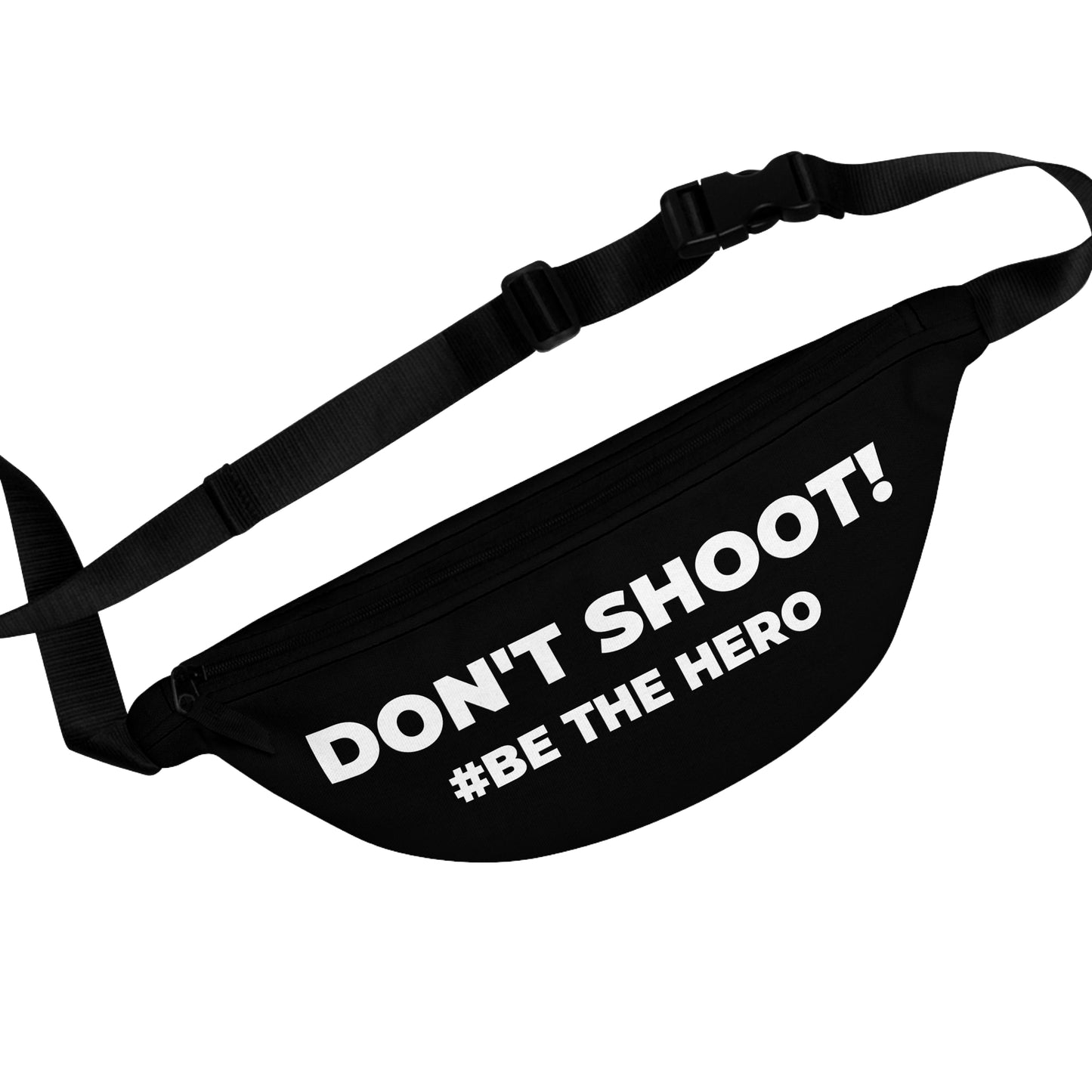 DON'T SHOOT! #BE THE HERO™ FANNY PACK WORLDWIDE SHIPPING
