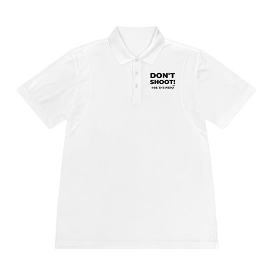 DON'T SHOOT! #BE THE HERO™ SPORT POLO WORLDWIDE SHIPPING