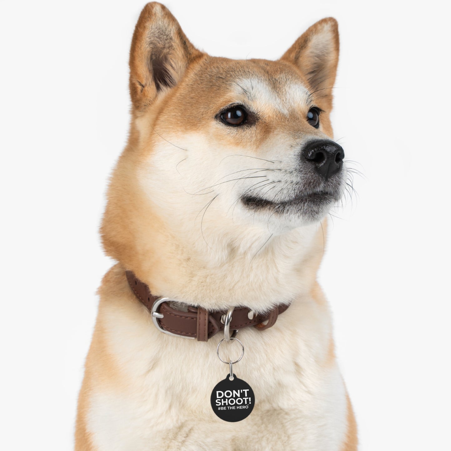 DON'T SHOOT! #BE THE HERO™ PET ID TAGS WORLDWIDE SHIPPING