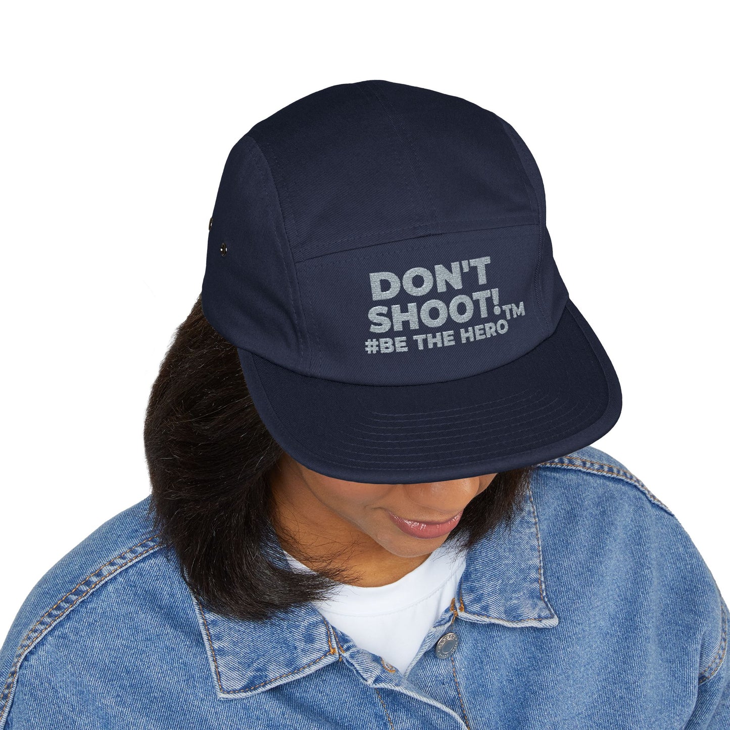 DON'T SHOOT! #BE THE HERO™ 5 PANEL CAP WORLDWIDE SHIPPING
