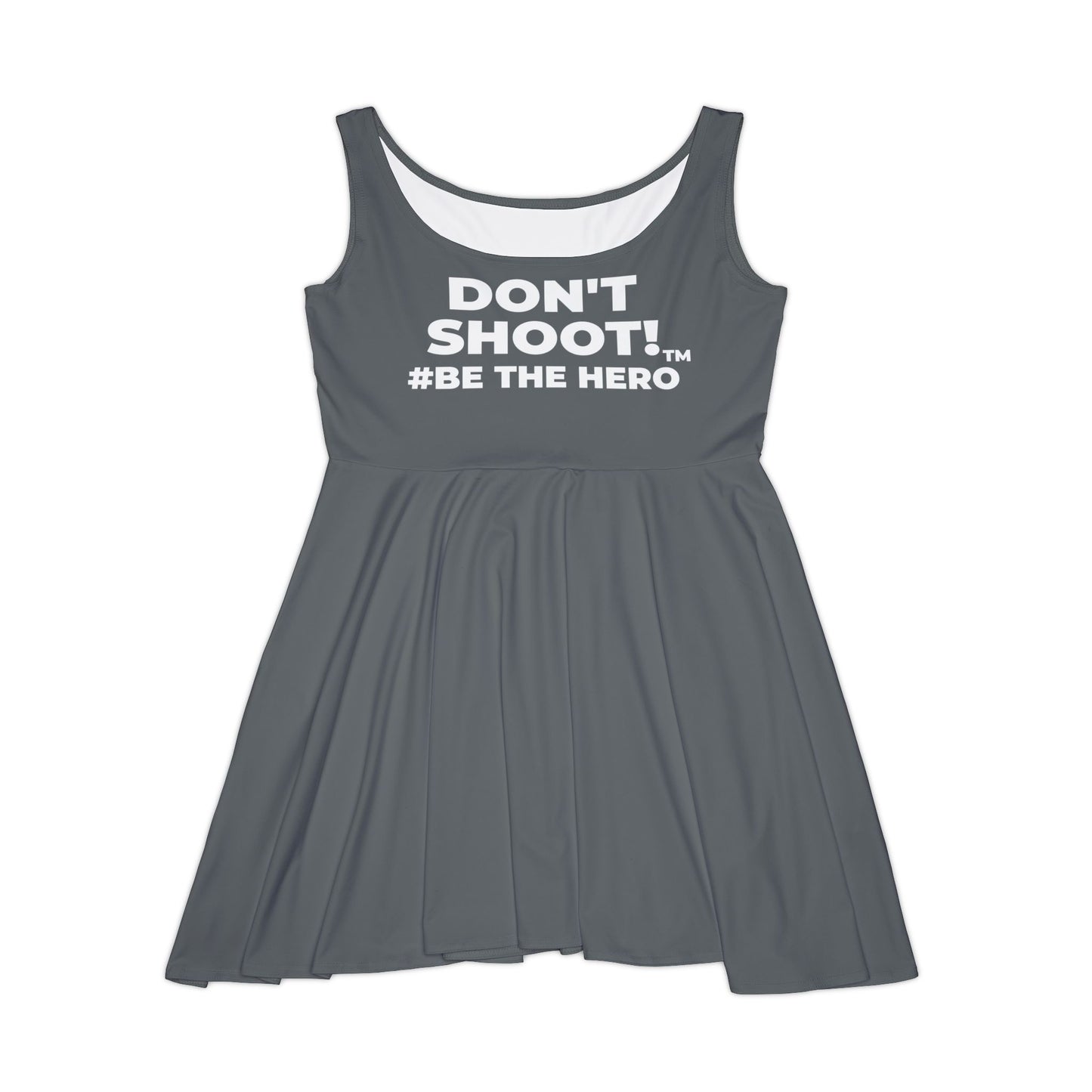 DON'T SHOOT! #BE THE HERO™ SKATER DRESS WORLDWIDE