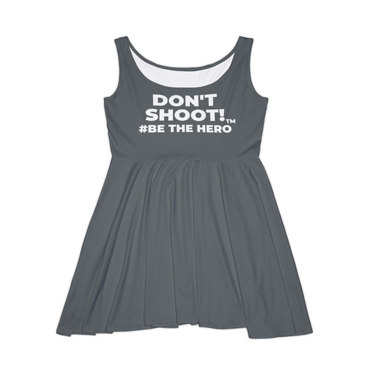 DON'T SHOOT! #BE THE HERO™ SKATER DRESS WORLDWIDE