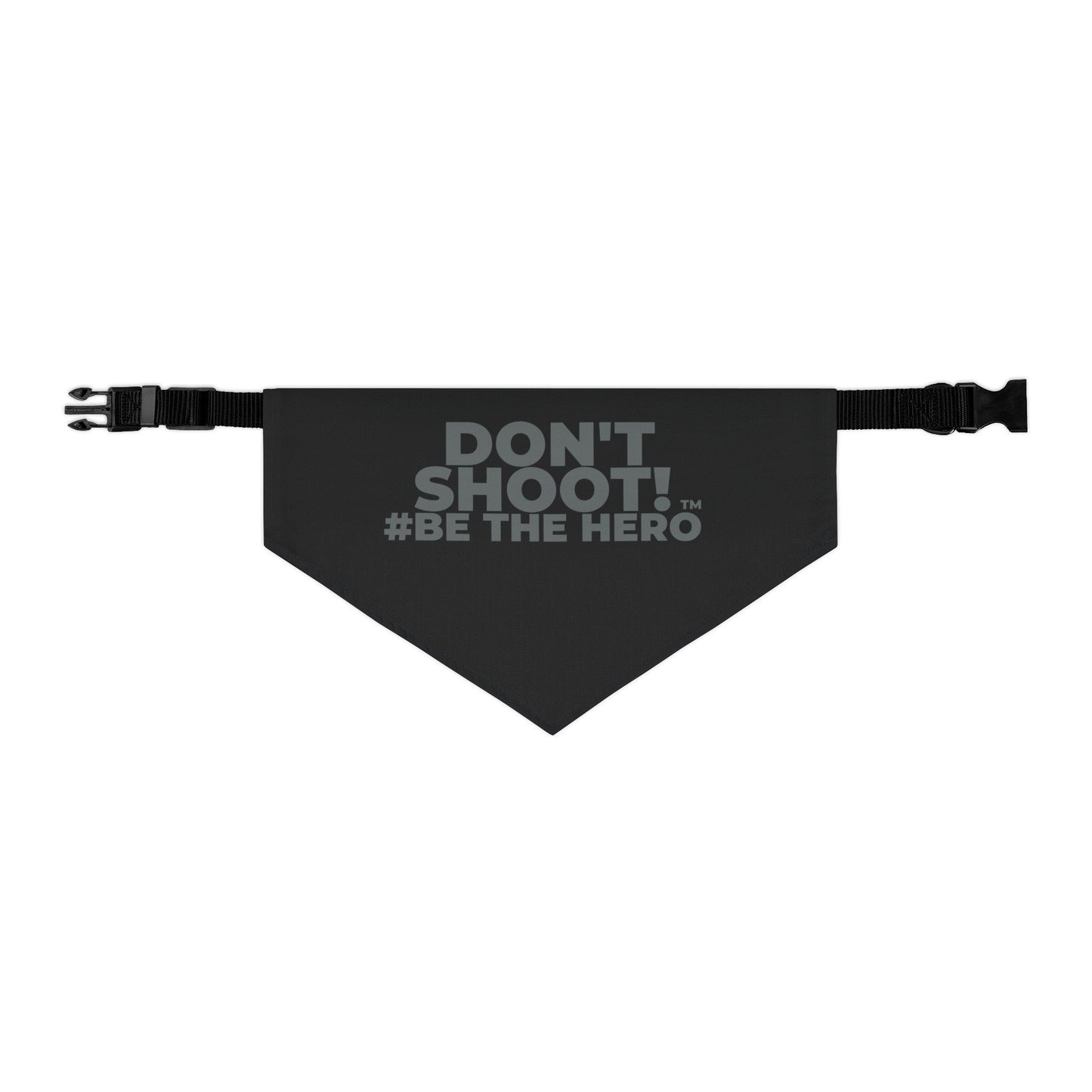 DON'T SHOOT! #BE THE HERO™ PET BANDANA WORLDWIDE SHIPPING