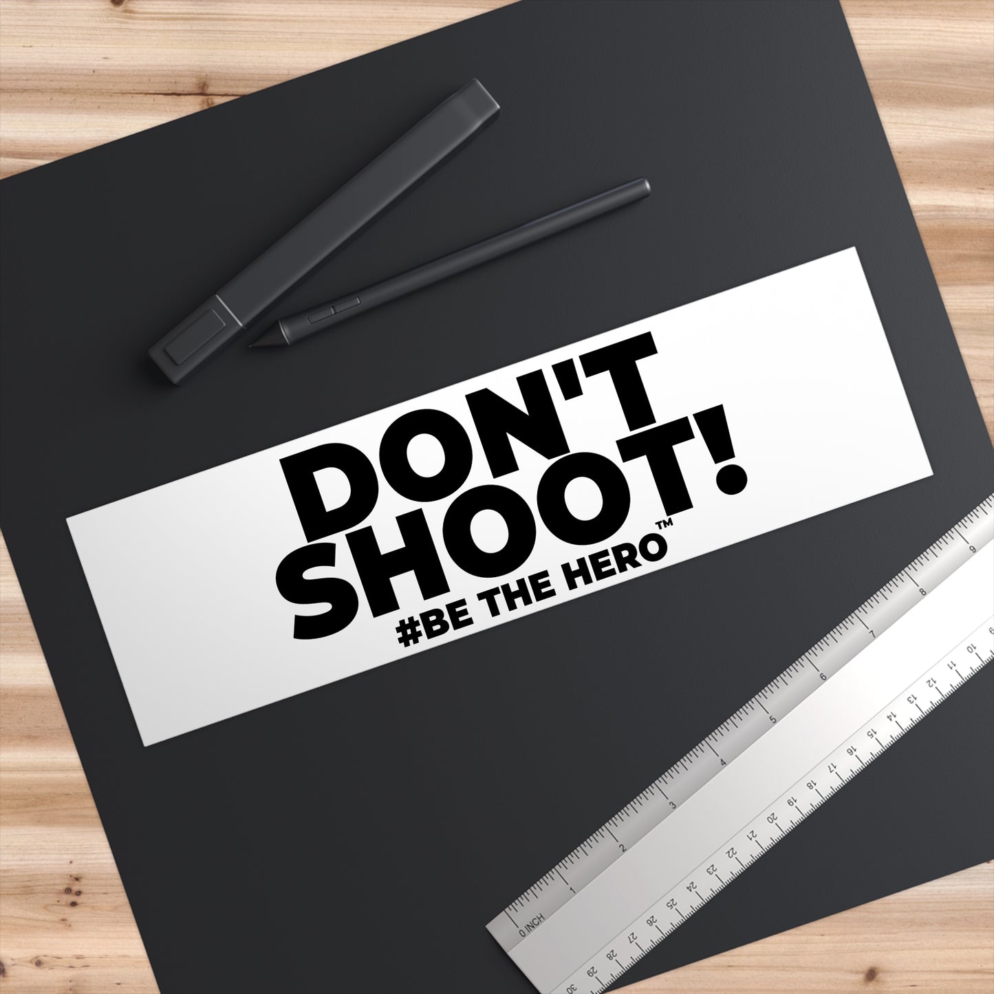 DON'T SHOOT! #BE THE HERO™ WINDOW STICKER WORLDWIDE