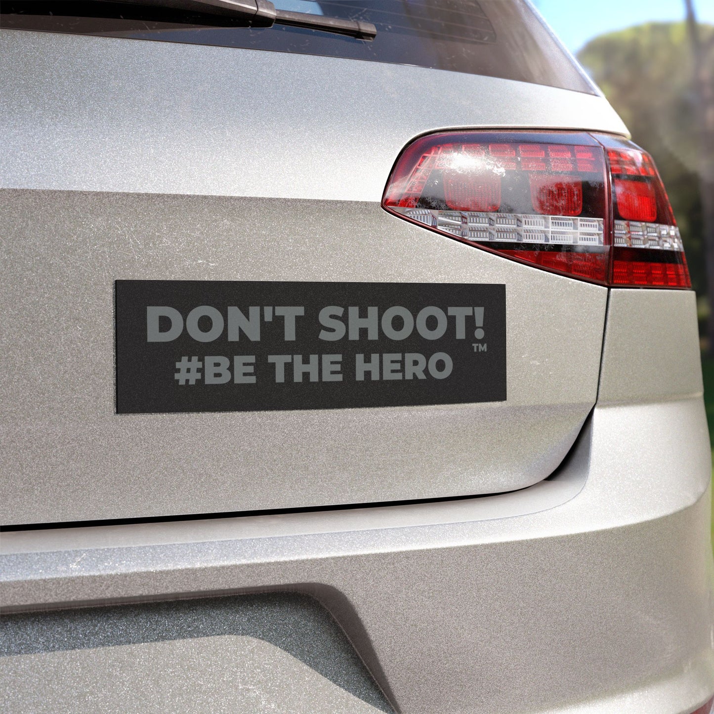 DON'T SHOOT! #BE THE HERO™ CAR MAGNETS WORLDWIDE SHIPPING
