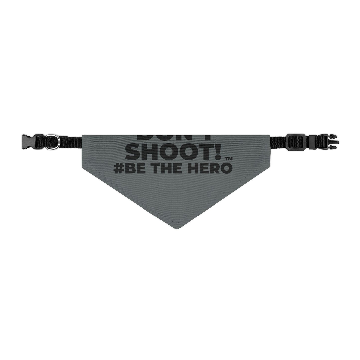 DON'T SHOOT! #BE THE HERO™ PET BANDANA WORLDWIDE SHIPPING