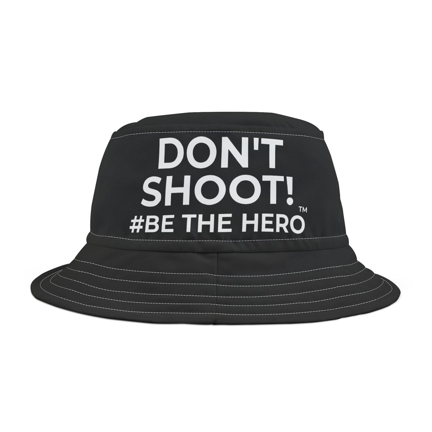 DON'T SHOOT! #BE THE HERO™ BUCKET HAT WORLDWIDE SHIPPING