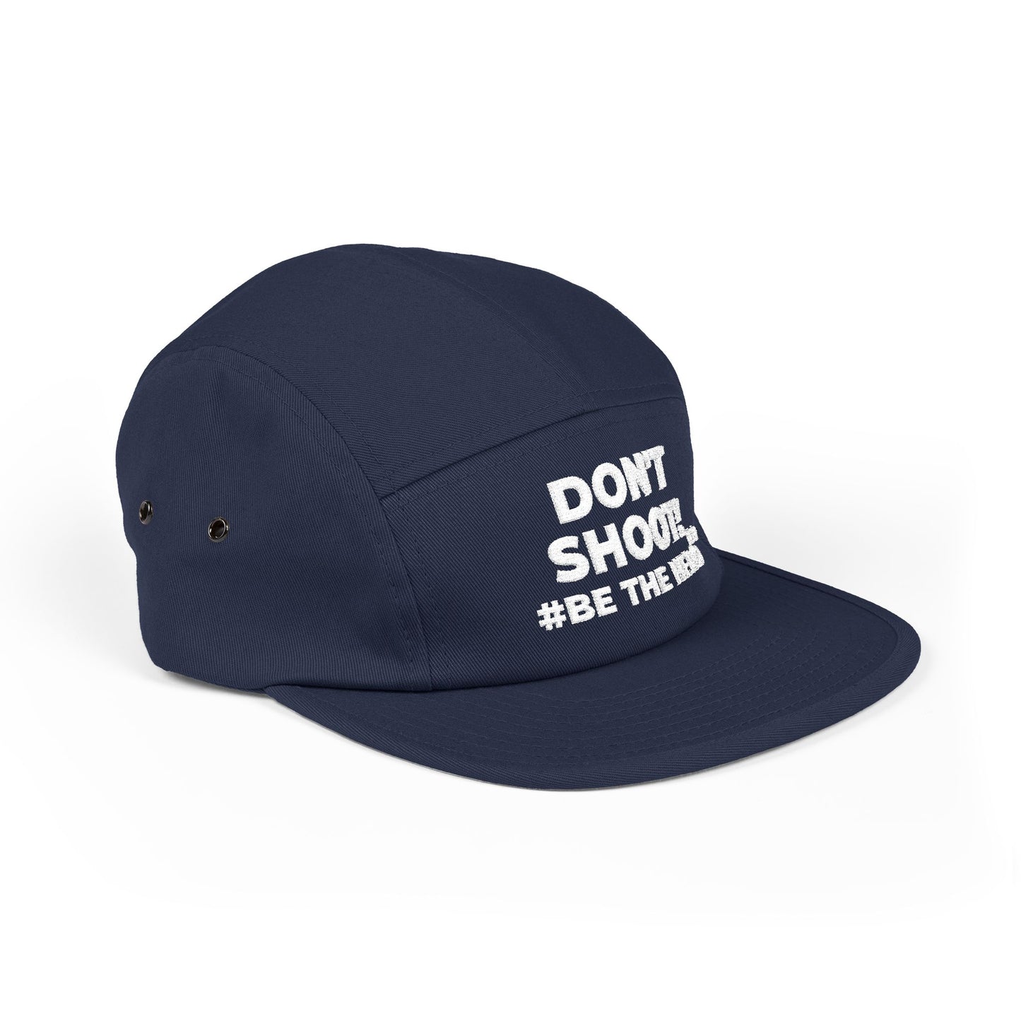DON'T SHOOT! #BE THE HERO™ 5 PANEL CAP WORLDWIDE SHIPPING