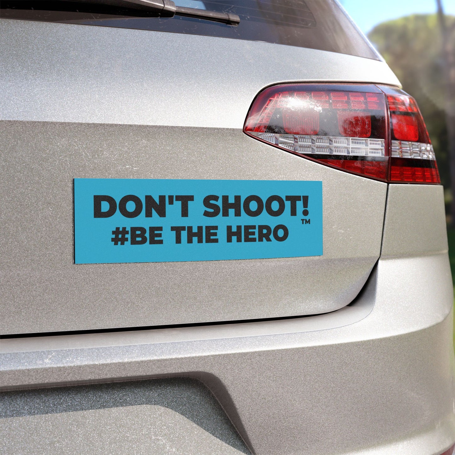 DON'T SHOOT! #BE THE HERO™ CAR MAGNETS WORLDWIDE SHIPPING