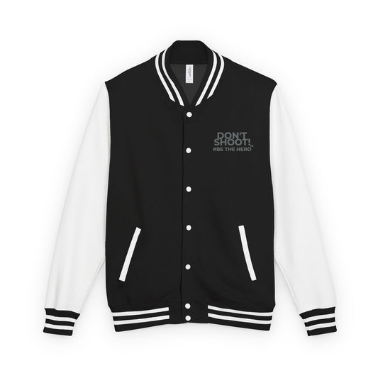 Don't Shoot! #Be The Hero™Unisex Heavyweight Letterman Jacket