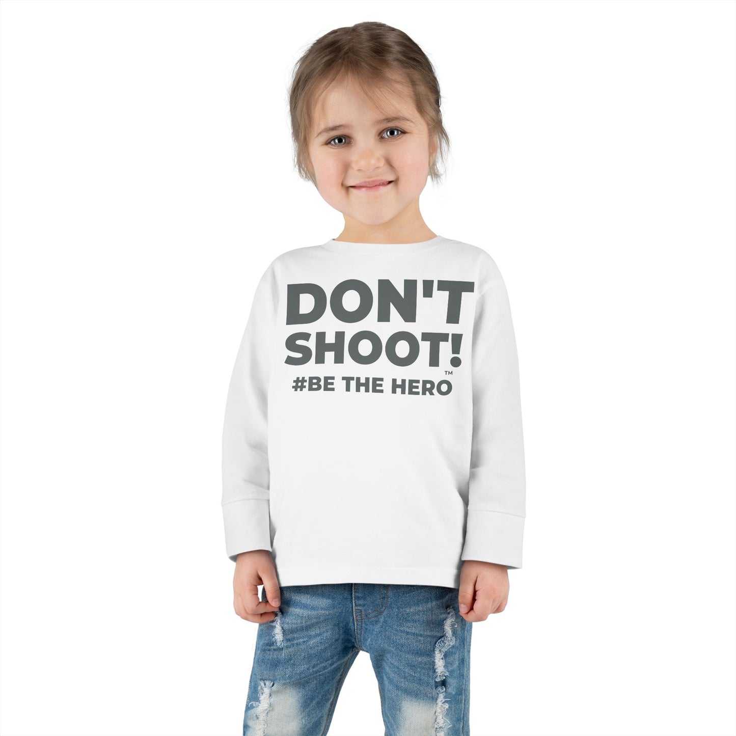 DON'T SHOOT! #BE THE HERO™ TODDLER TEE WORLDWIDE SHIPPING