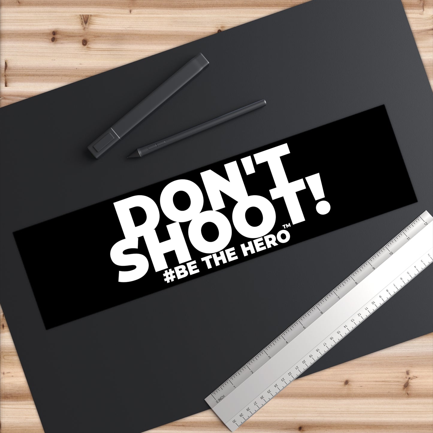 DON'T SHOOT! #BE THE HERO™ WINDOW STICKER WORLDWID