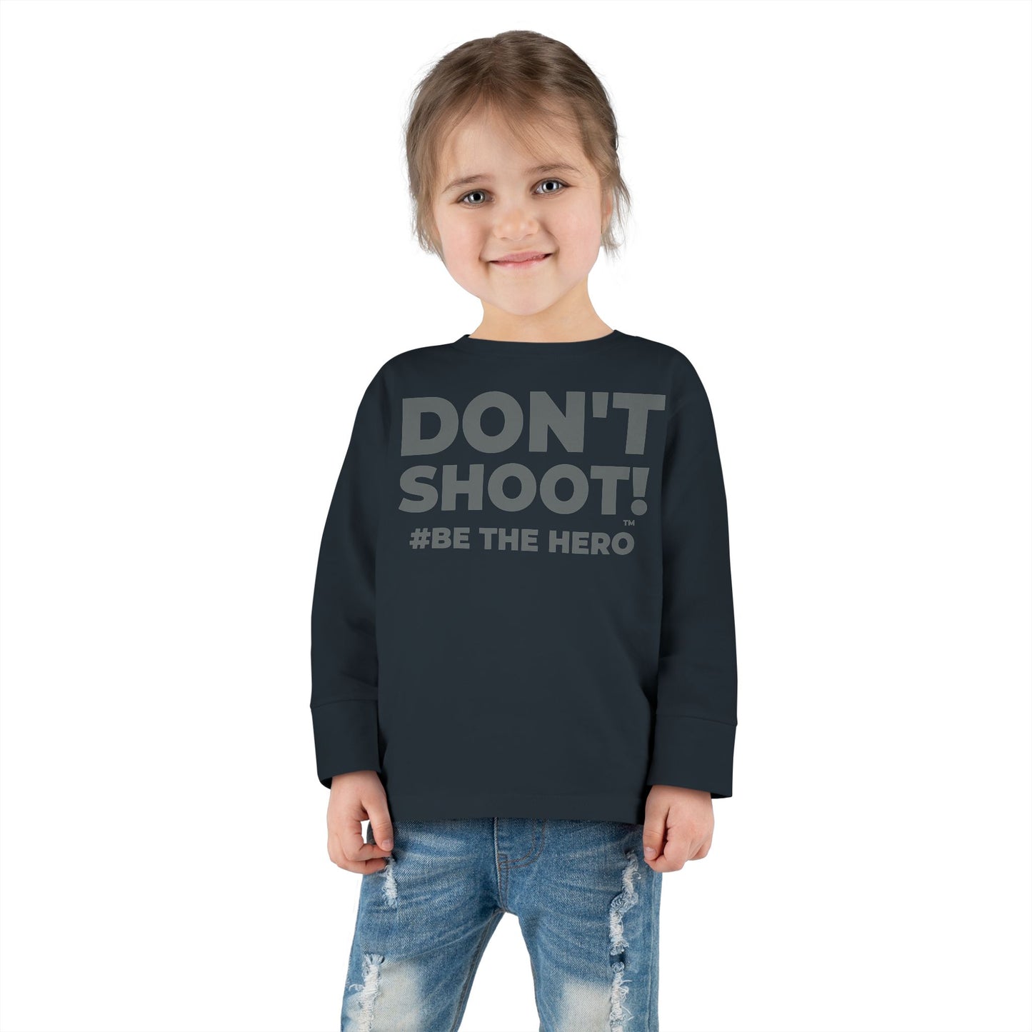 DON'T SHOOT! #BE THE HERO™ TODDLER TEE WORLDWIDE