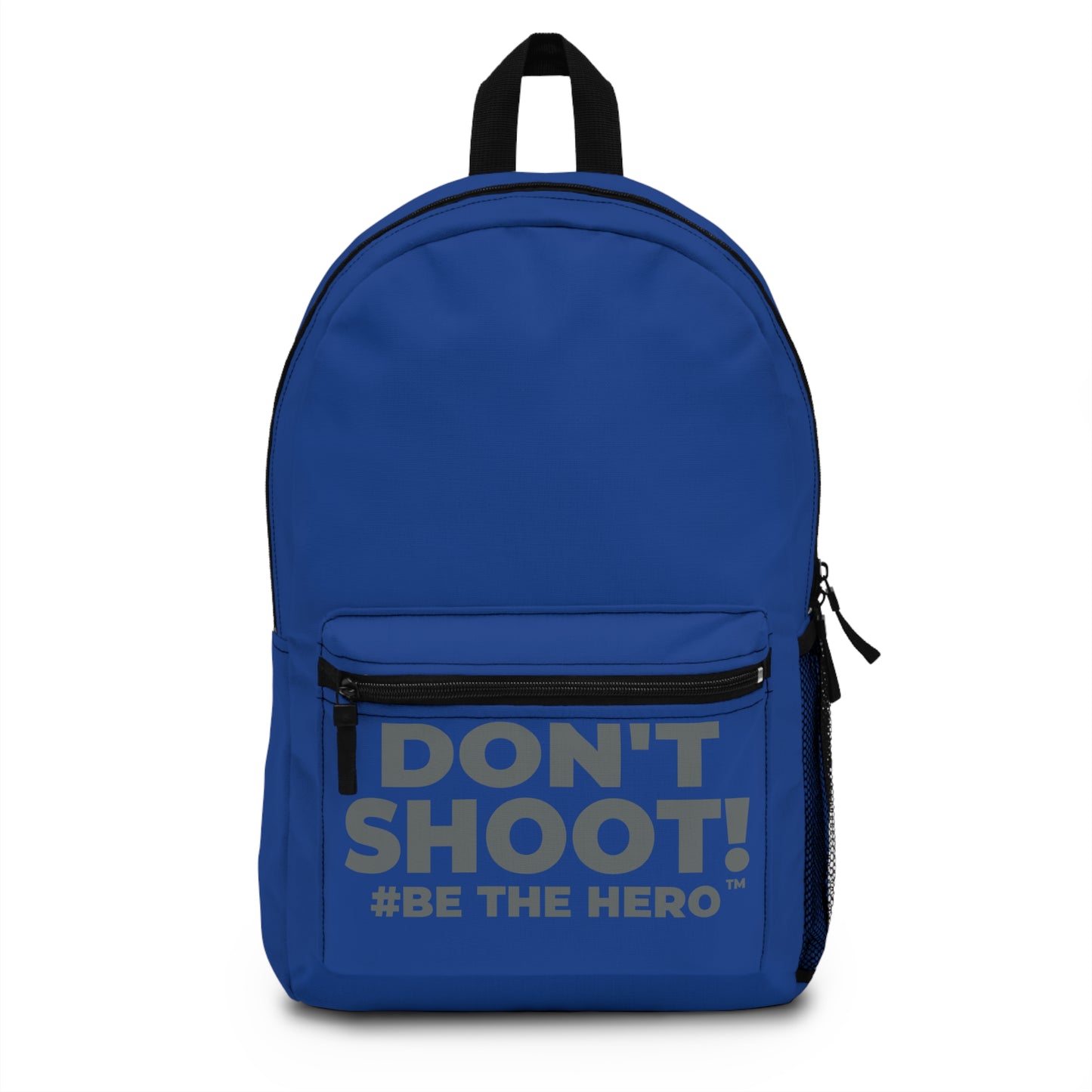 DON'T SHOOT! #BE THE HERO™ BACKPACK WORLDWIDE SHIPPING