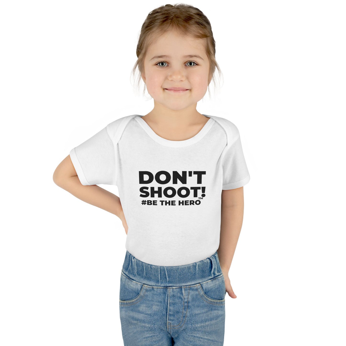 DON'T SHOOT! #BE THE HERO™ INFANT BODYSUIT WORLDWIDE