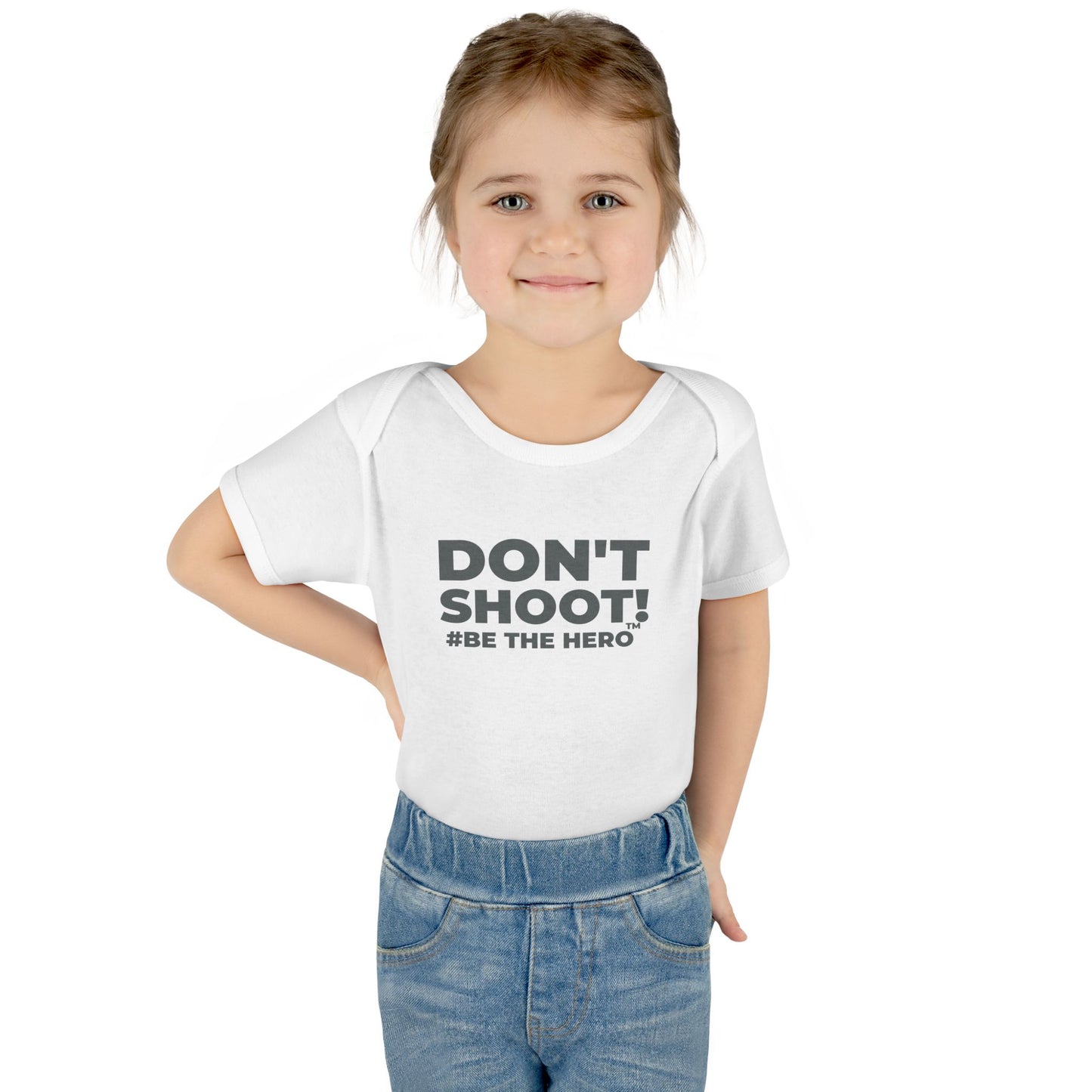 DON'T SHOOT! #BE THE HERO™ INFANT BODYSUIT WORLDWIDE