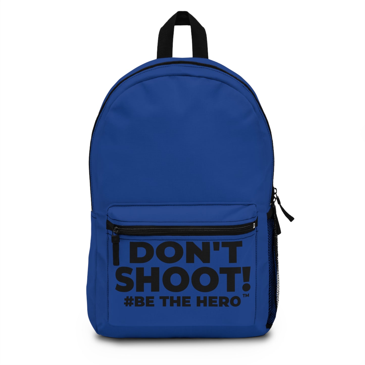 DON'T SHOOT! #BE THE HERO™ BACKPACK WORLDWIDE SHIPPING