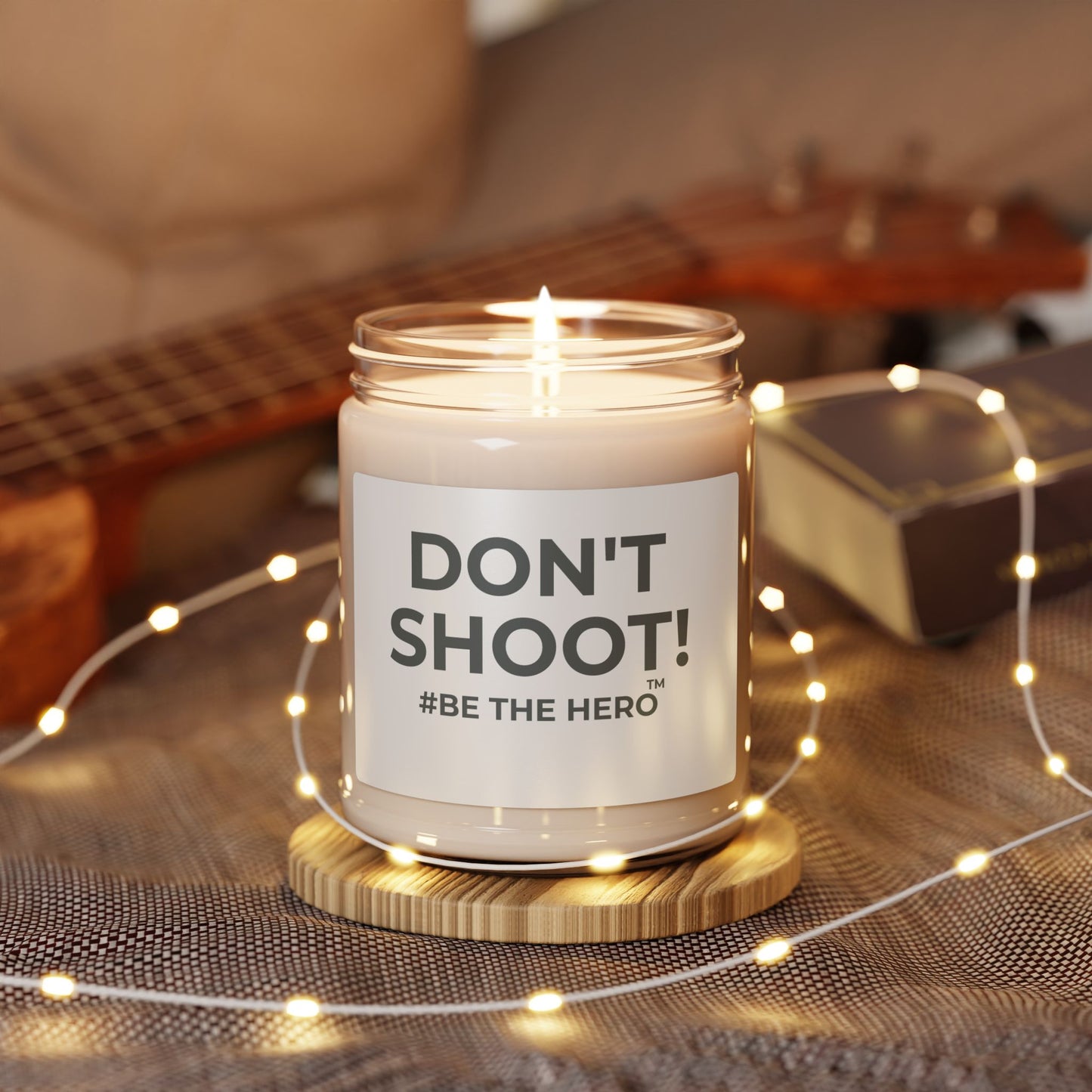 DON'T SHOOT! #BE THE HERO™ SOY CANDLE WORLDWIDE SHIPPING