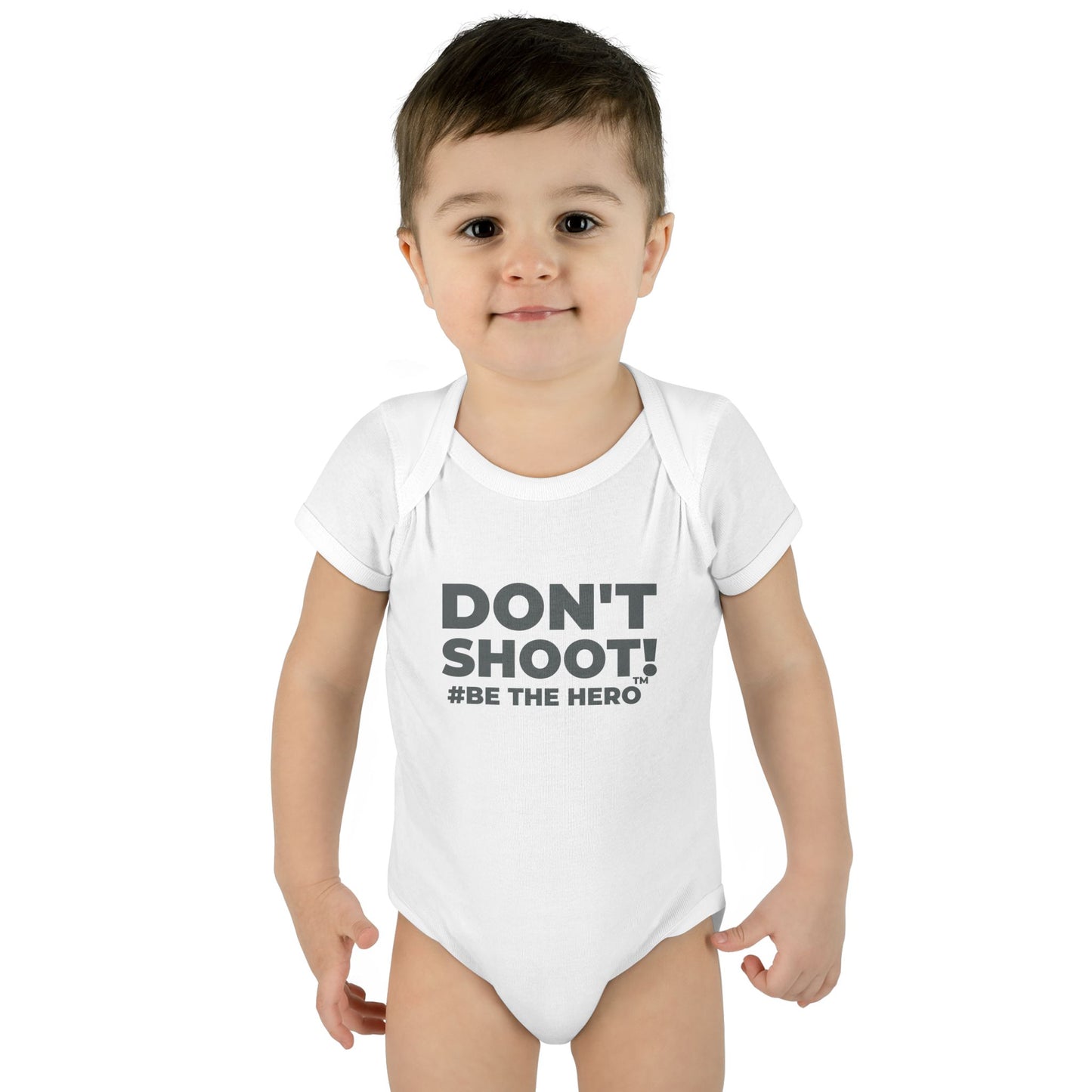 DON'T SHOOT! #BE THE HERO™ INFANT BODYSUIT WORLDWIDE
