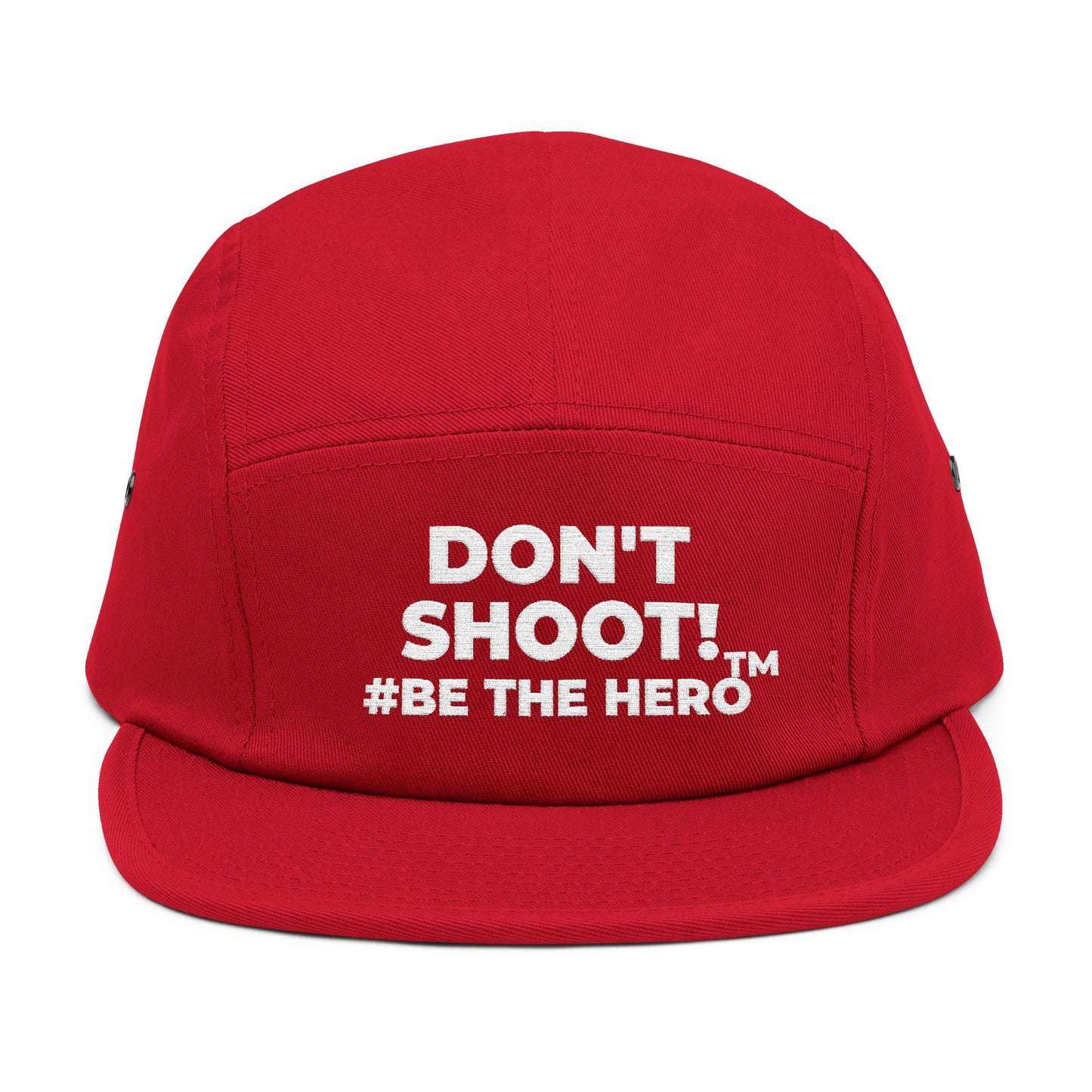 DON'T SHOOT! #BE THE HERO™ 5 PANEL CAP WORLDWIDE SHIPPING