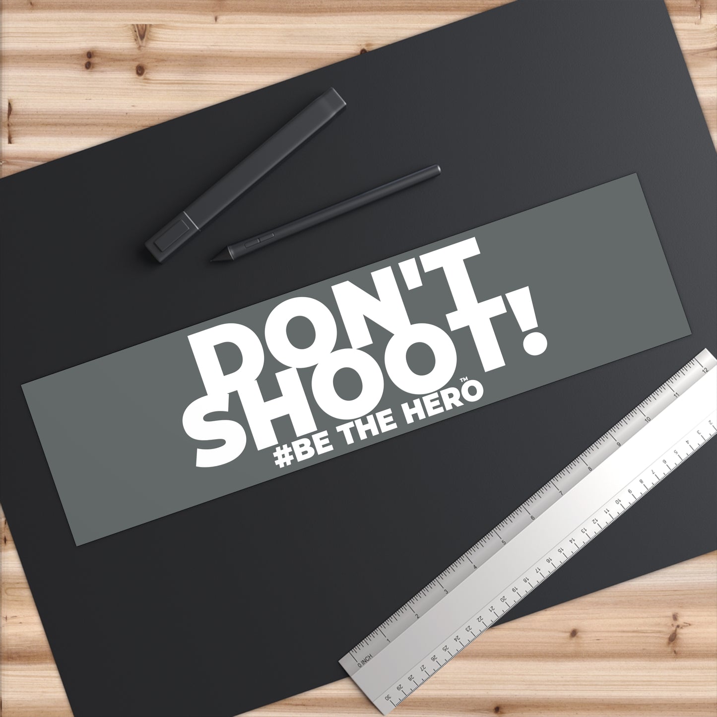 DON'T SHOOT! #BE THE HERO™ WINDOW STICKER WORLDWIDE
