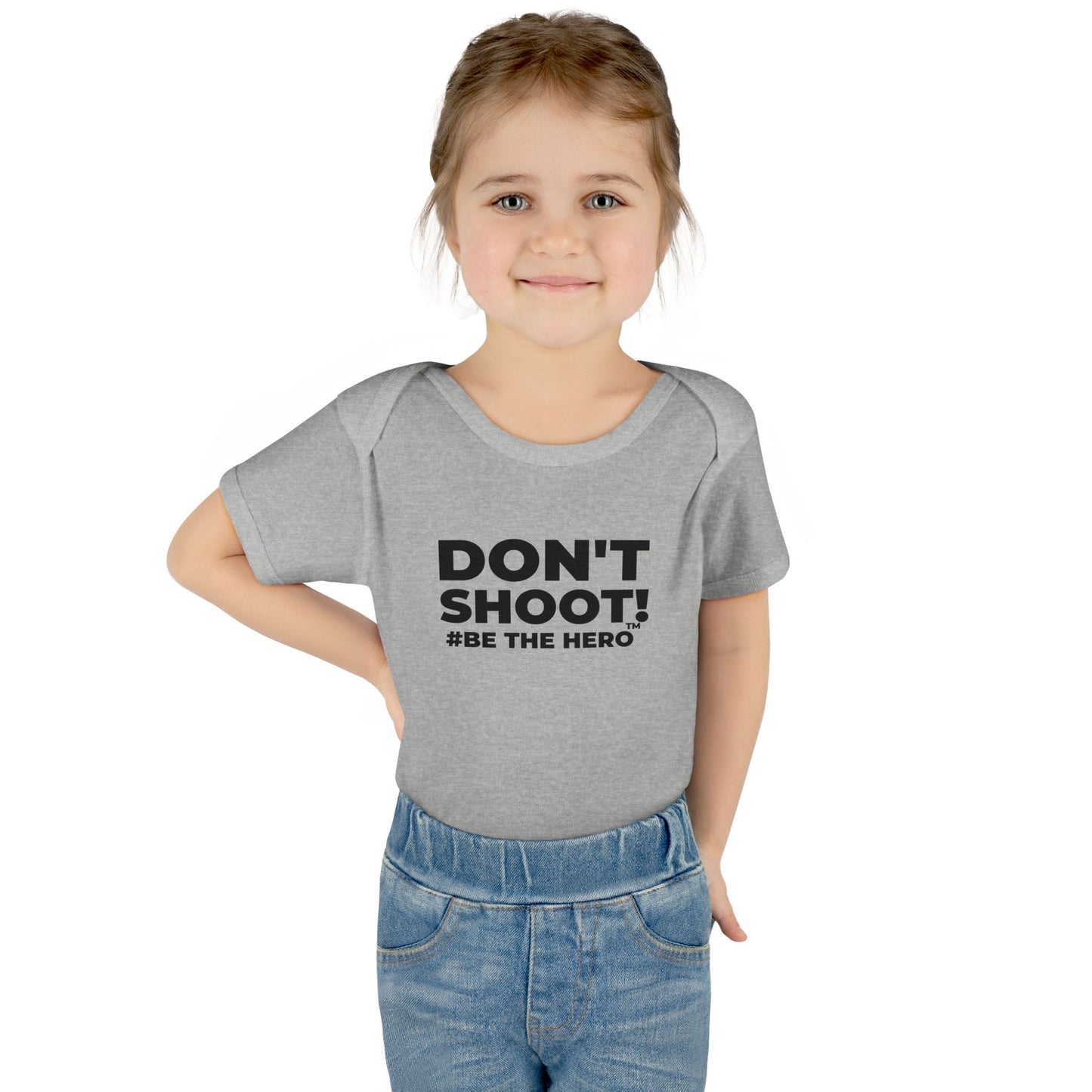 DON'T SHOOT! #BE THE HERO™ INFANT BODYSUIT WORLDWIDE