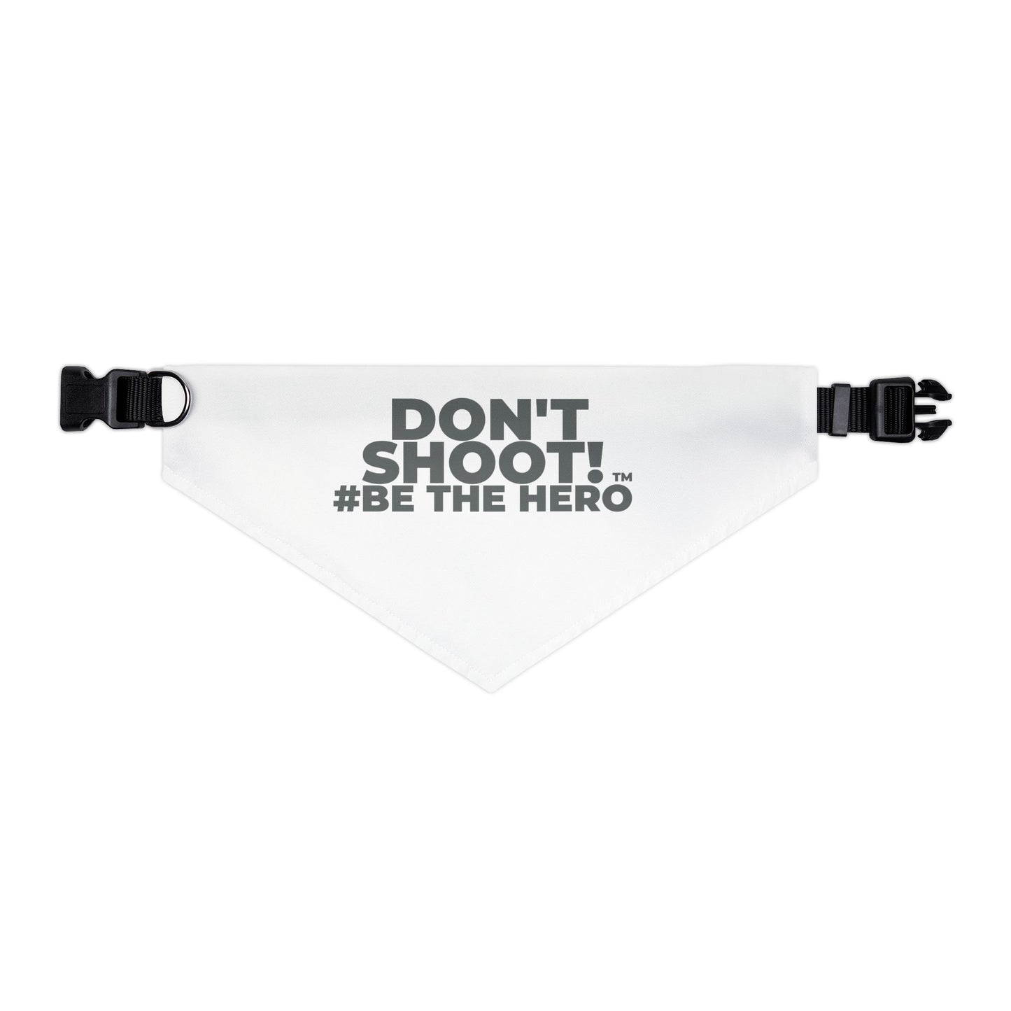 DON'T SHOOT! #BE THE HERO™ PET BANDANA WORLDWIDE SHIPPING