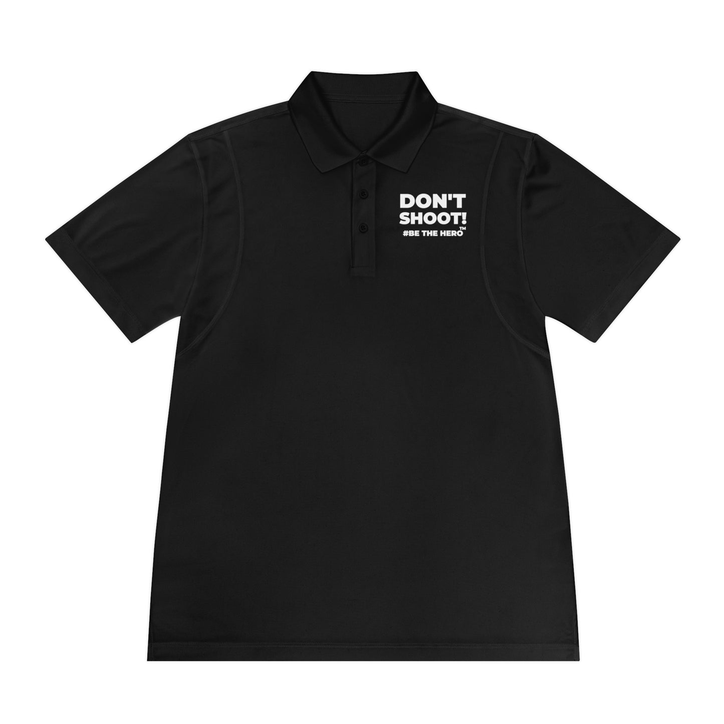 DON'T SHOOT! #BE THE HERO™ SPORT POLO WORLDWIDE SHIPPING