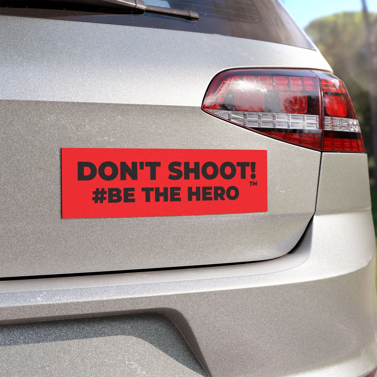 DON'T SHOOT! #BE THE HERO™ CAR MAGNETS WORLDWIDE SHIPPING